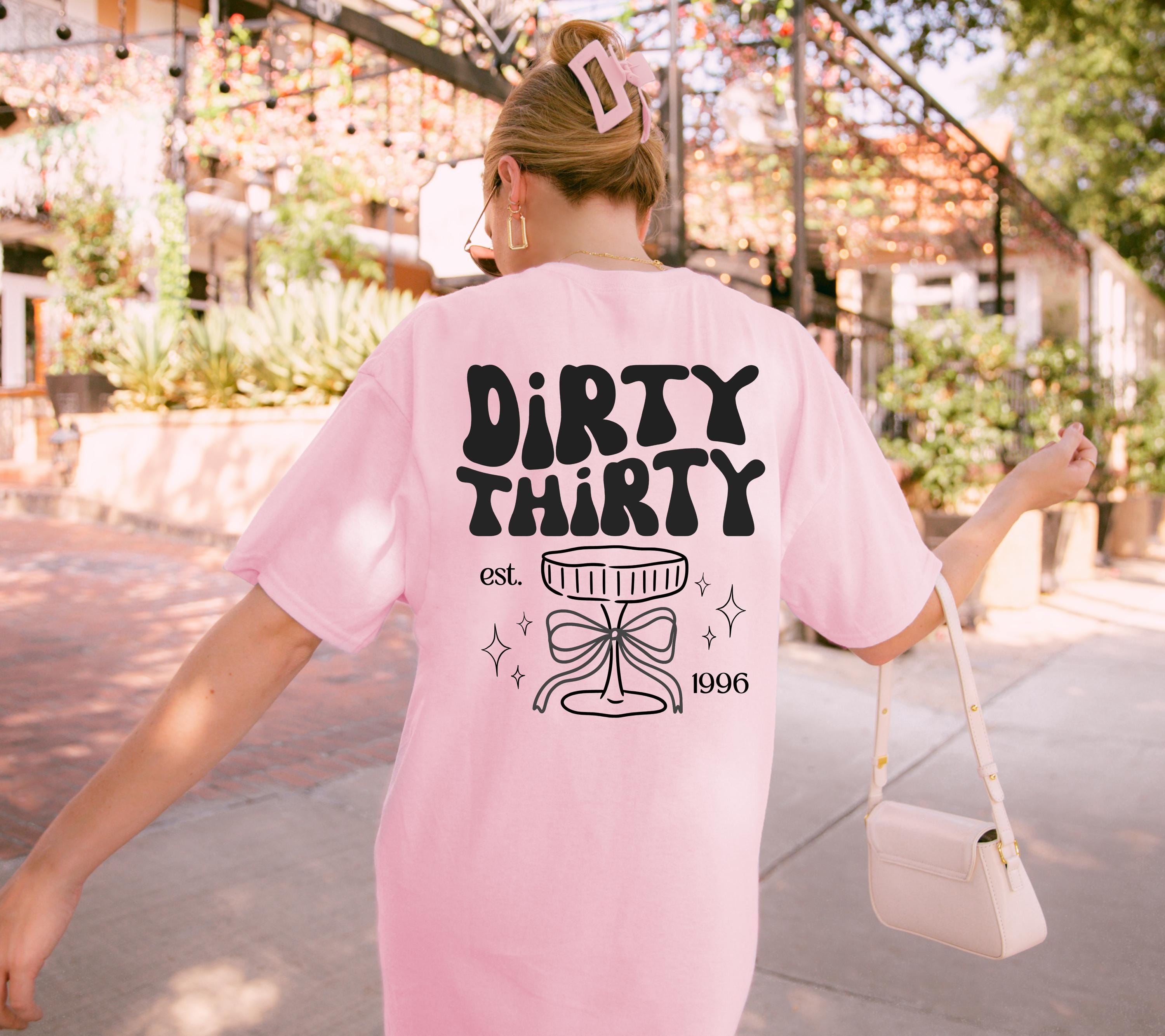 Dirty Thirty Shirt, Geburtstags Shirt, est 1996, personalisiertes 30. Geburtstag Shirt, Geschenkidee Geburtstag dreißig, 30 Jahre, Birthday