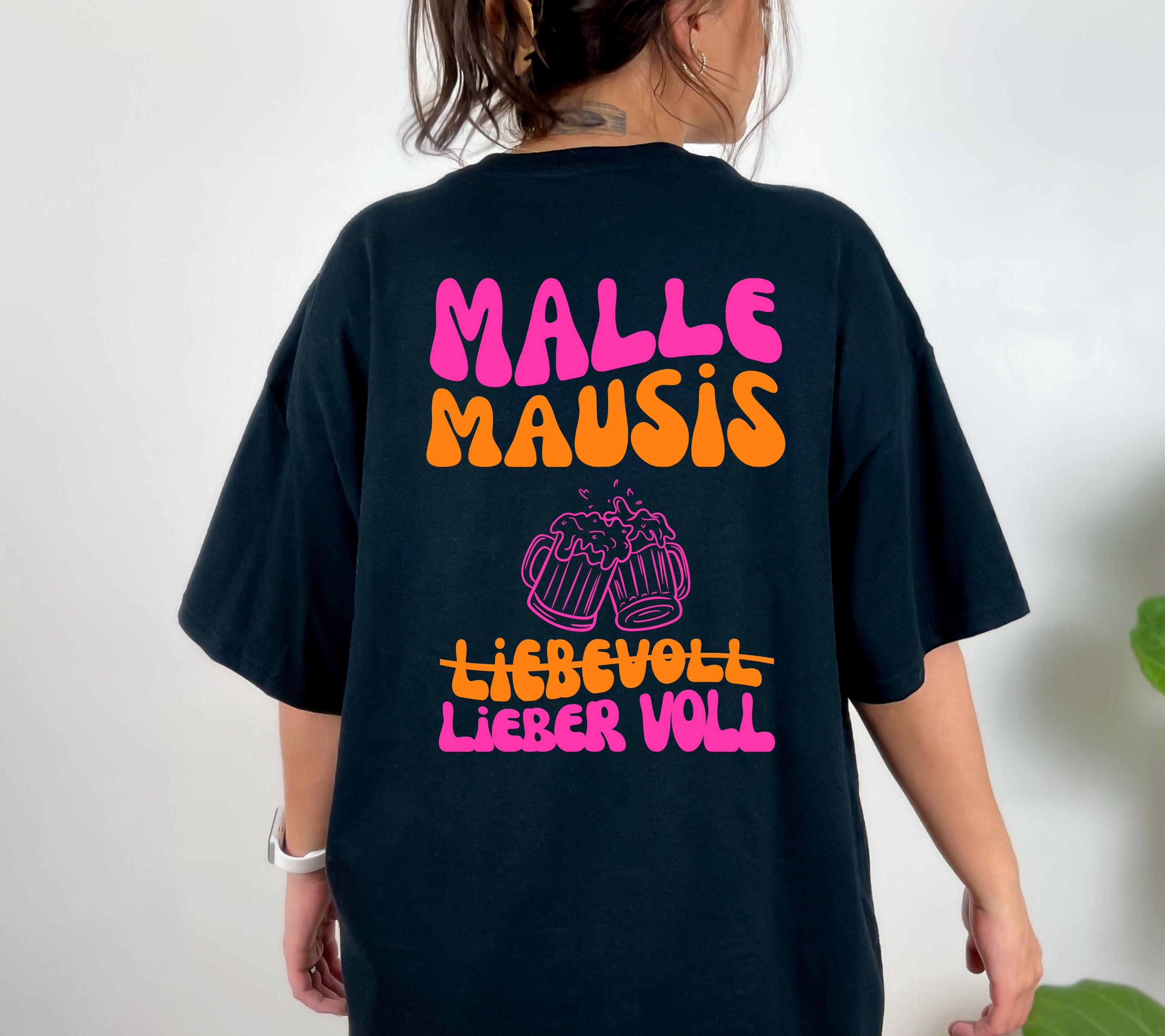 Malle Mausis Shirt, liebevoll lieber voll, Malle 2026, Malle Shirts pink, Mallorca T Shirts, Bier Shirt, Gruppenshirt, Mausi, Mäuse, Damen