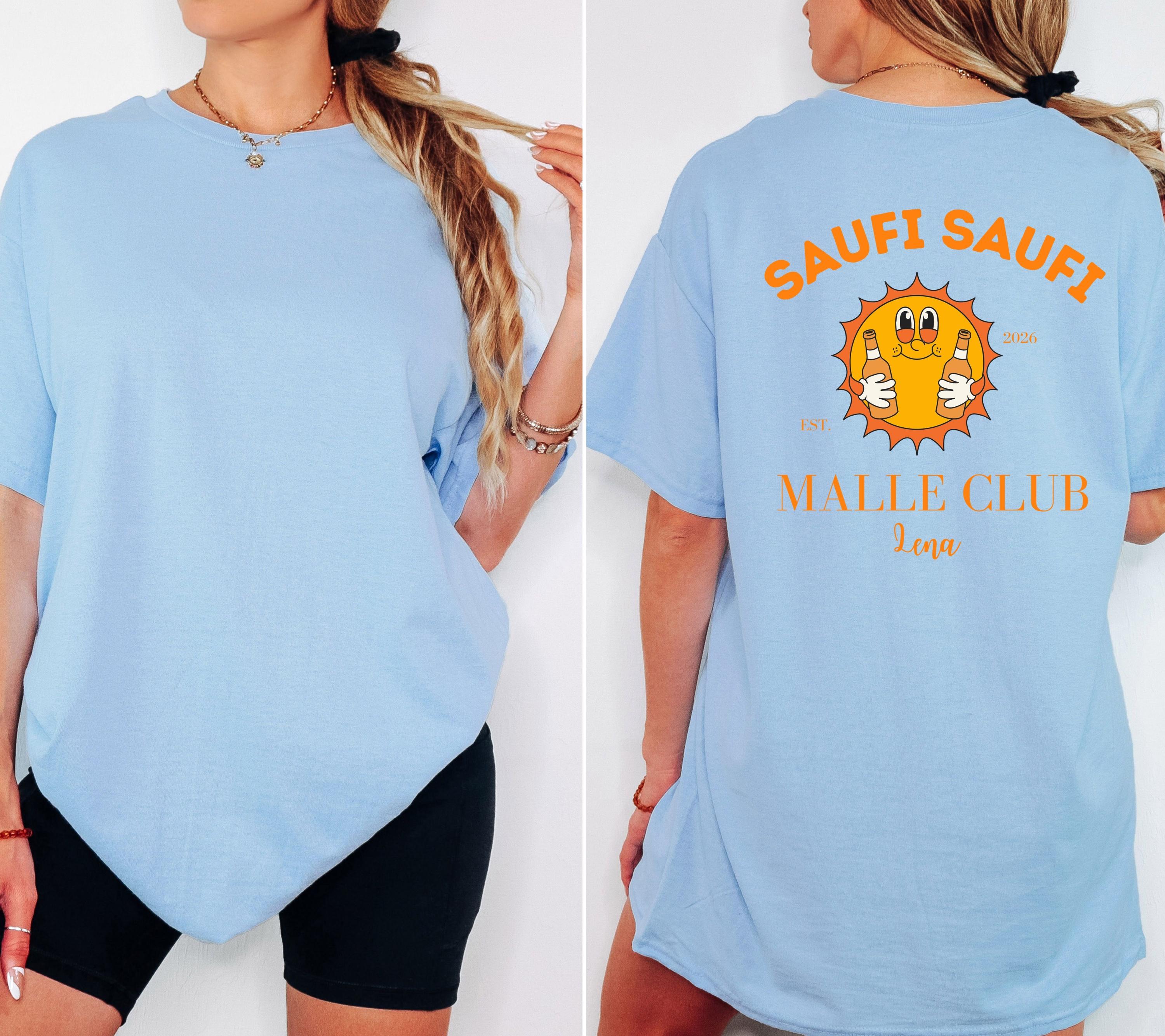Malle Shirt, Backprint, Sommer, Sonne, Malle Shirts, Malle TShirts, personalisiert, Mallorca t Shirts, Bier Shirt, Sauf Shirt, saufi saufi