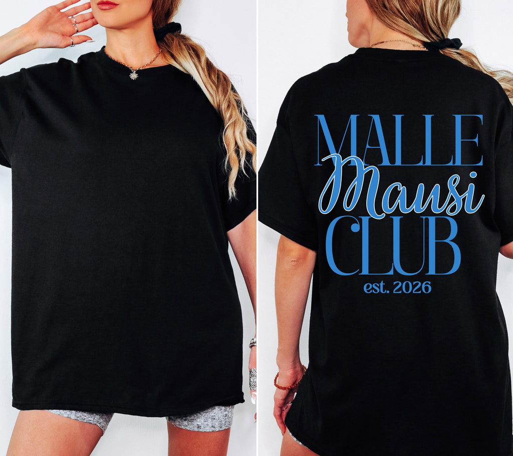 Malle Mausi Club Shirt blau, Malle Shirt 2026, Malle Shirts, Mallorca T Shirts, Bier Shirt, Gruppenshirt Mausis, Mäuse, Damen, Frauen, Playa