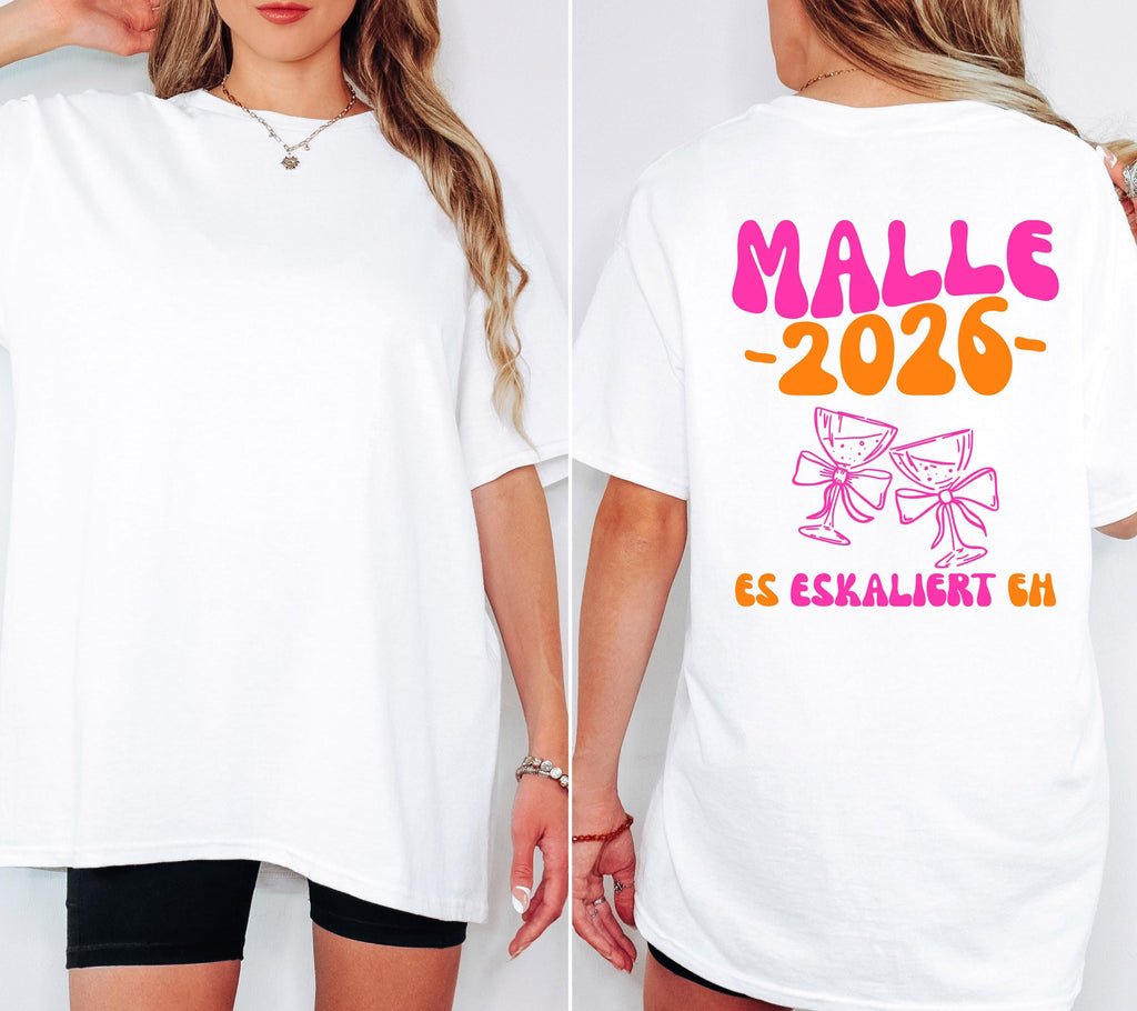 Malle Shirt, es eskaliert eh, Backprint, Malle 2026, Malle T Shirt, personalisiert, Mallorca Shirts, Sekt Shirt, Sauf T Shirt, Gruppenshirt