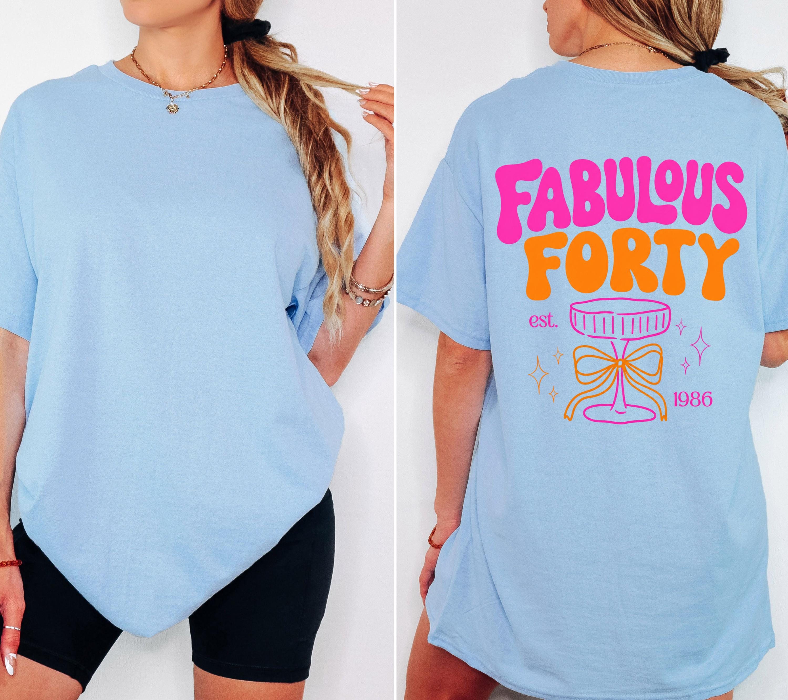 Fabulous Forty Shirt, Geburtstagsshirt, est 1986, personalisiertes 40. Geburtstag Shirt, Geschenkidee Geburtstag vierzig, 40 Jahre Birthday