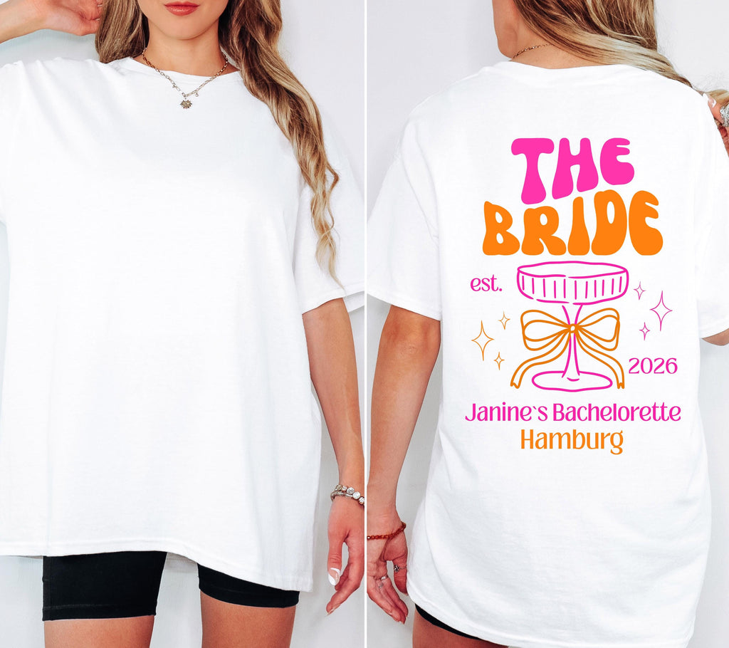 JGA Shirt, Junggesellinnenabschied Shirts, JGA pink orange, Backprint, Braut Shirt, JGA Frauen, Team Shirts, Hochzeit, Bride Shirt mit Ort