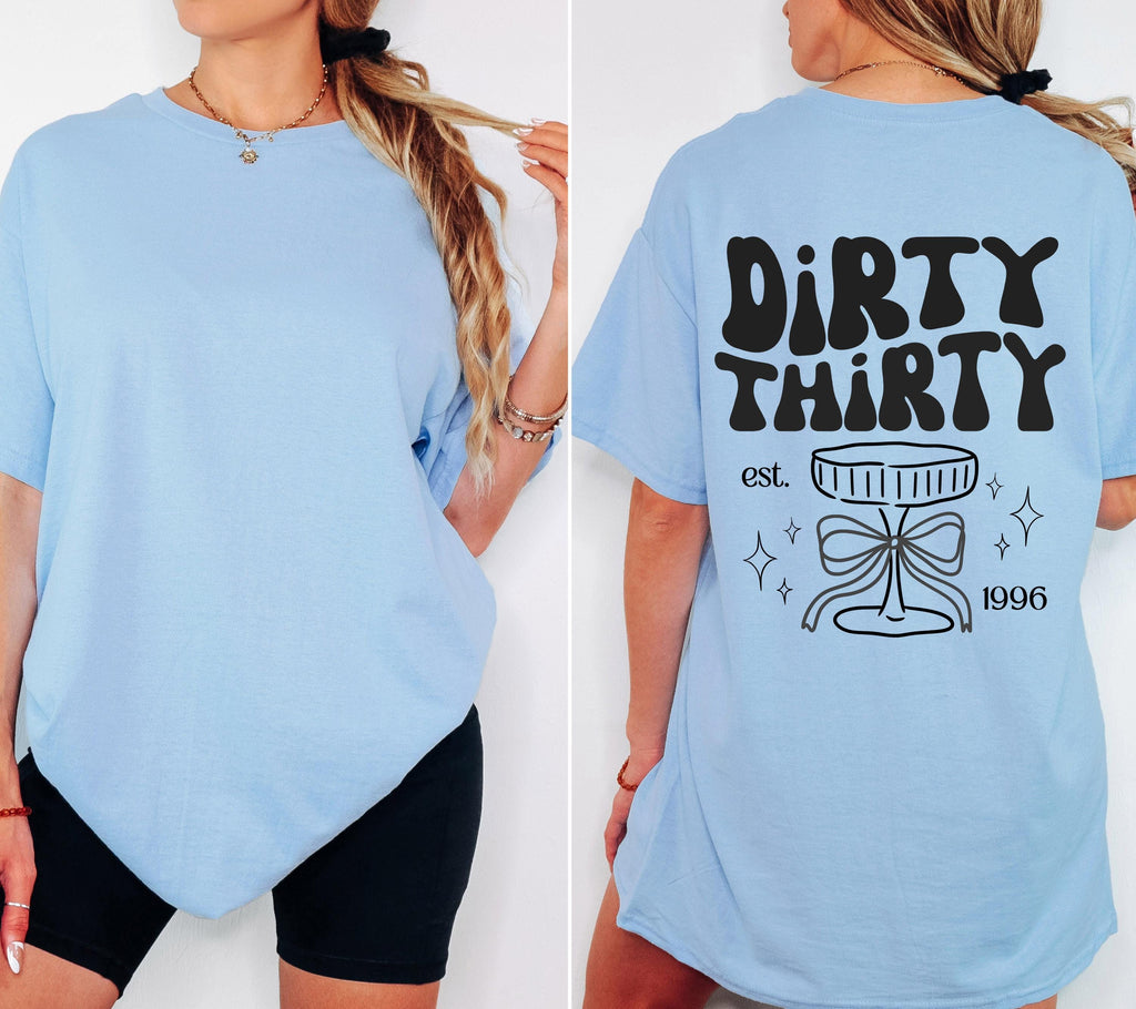 Dirty Thirty Shirt, Geburtstags Shirt, est 1996, personalisiertes 30. Geburtstag Shirt, Geschenkidee Geburtstag dreißig, 30 Jahre, Birthday