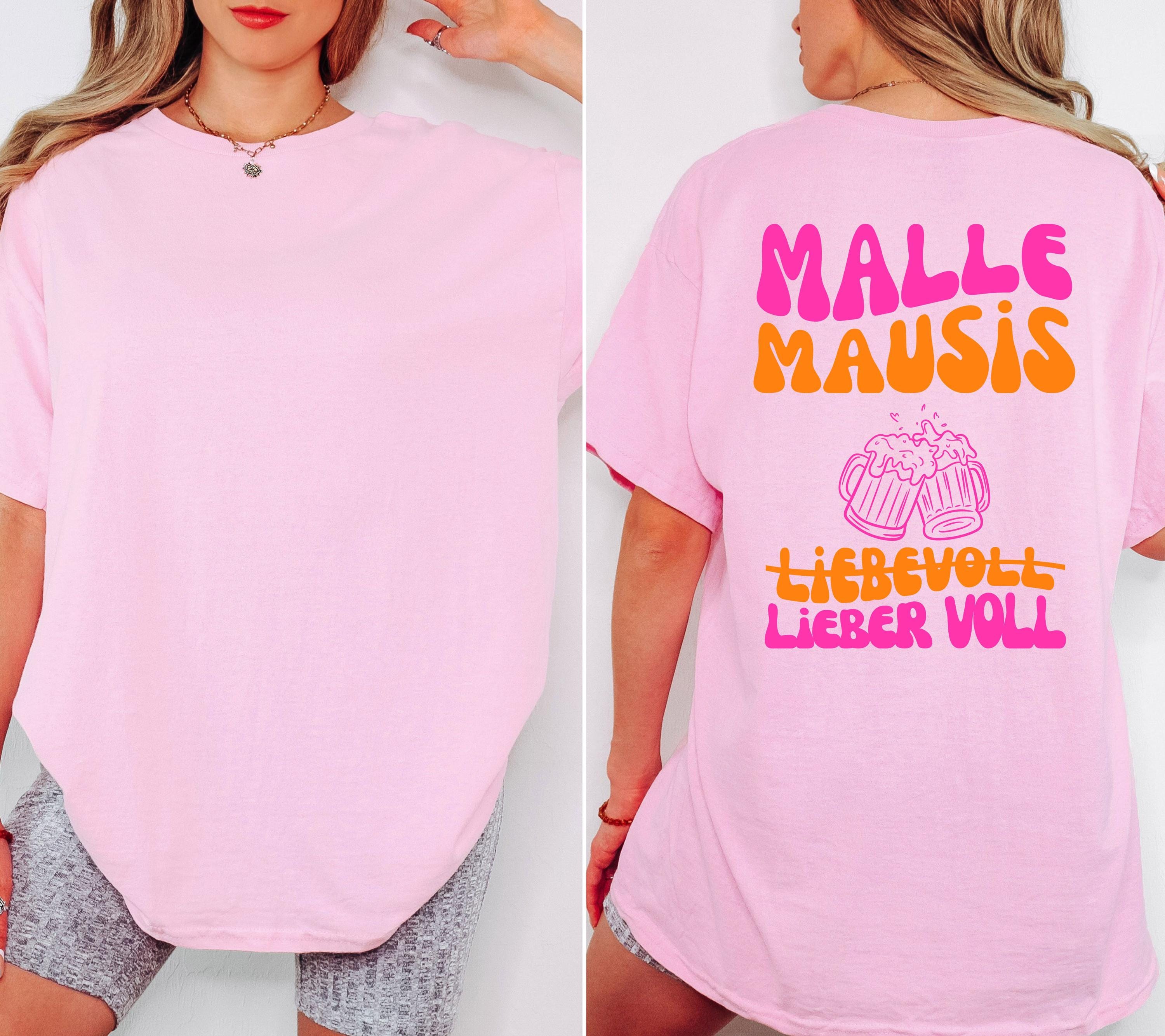 Malle Mausis Shirt, liebevoll lieber voll, Malle 2026, Malle Shirts pink, Mallorca T Shirts, Bier Shirt, Gruppenshirt, Mausi, Mäuse, Damen