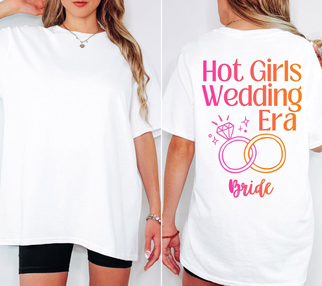 JGA Shirts Frauen, Hot Girls Wedding Era, Junggesellinnenabschied, Team Shirts, Braut Shirt, Hochzeit, Geschenk Braut, JGA Trend 2026 Outfit