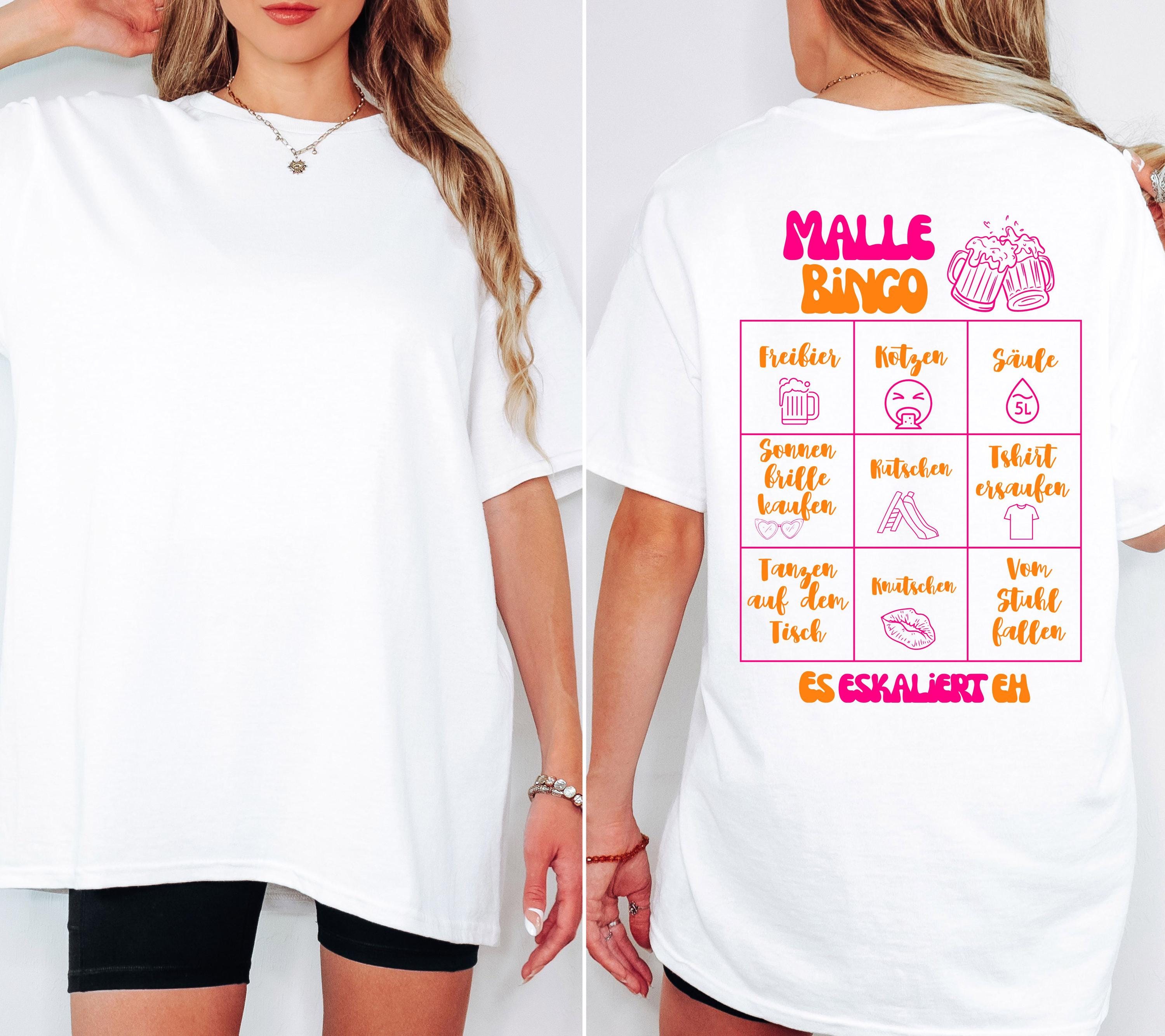 Malle Shirt, Malle Bingo, es eskaliert eh, Backprint, Gruppenshirt, Malle TShirts, personalisiert, Mallorca Shirts, Sekt Shirt, Sauf T Shirt