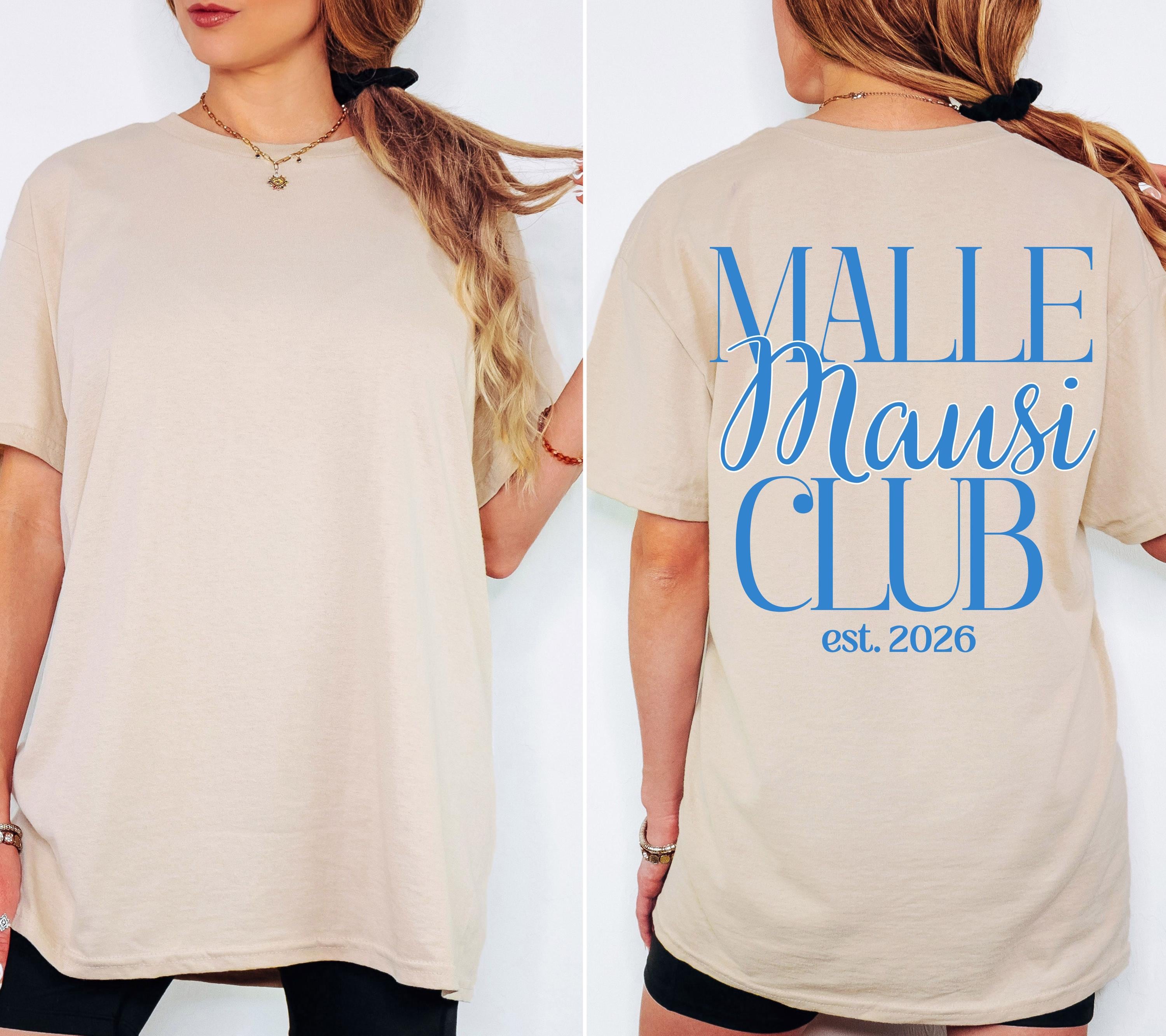 Malle Mausi Club Shirt blau, Malle Shirt 2026, Malle Shirts, Mallorca T Shirts, Bier Shirt, Gruppenshirt Mausis, Mäuse, Damen, Frauen, Playa
