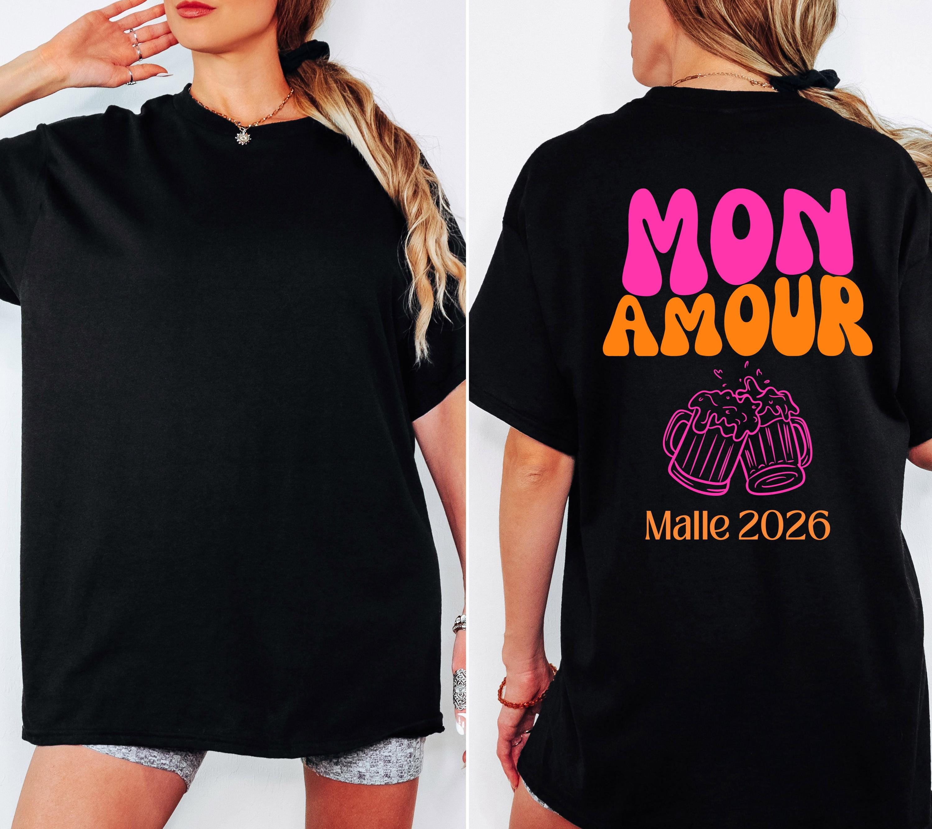 Malle Shirt, Mon Amour Shirt, Backprint, Malle 2026, Malle T-Shirt, Mallorca Shirts, Bier Shirt, Sauf T Shirt, Gruppenshirt
