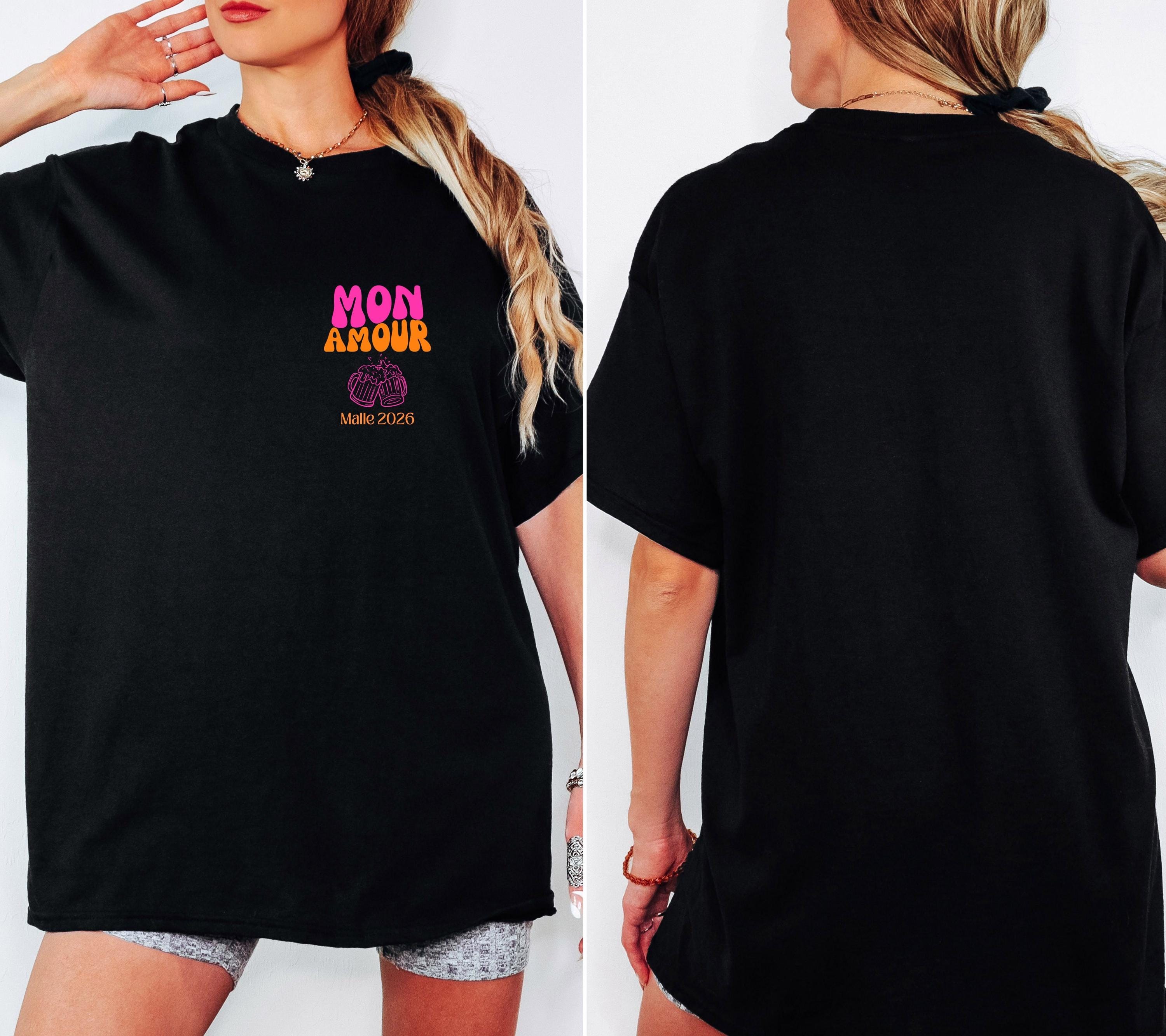 Malle Shirt, Mon Amour Shirt, Backprint, Malle 2026, Malle T-Shirt, Mallorca Shirts, Bier Shirt, Sauf T Shirt, Gruppenshirt