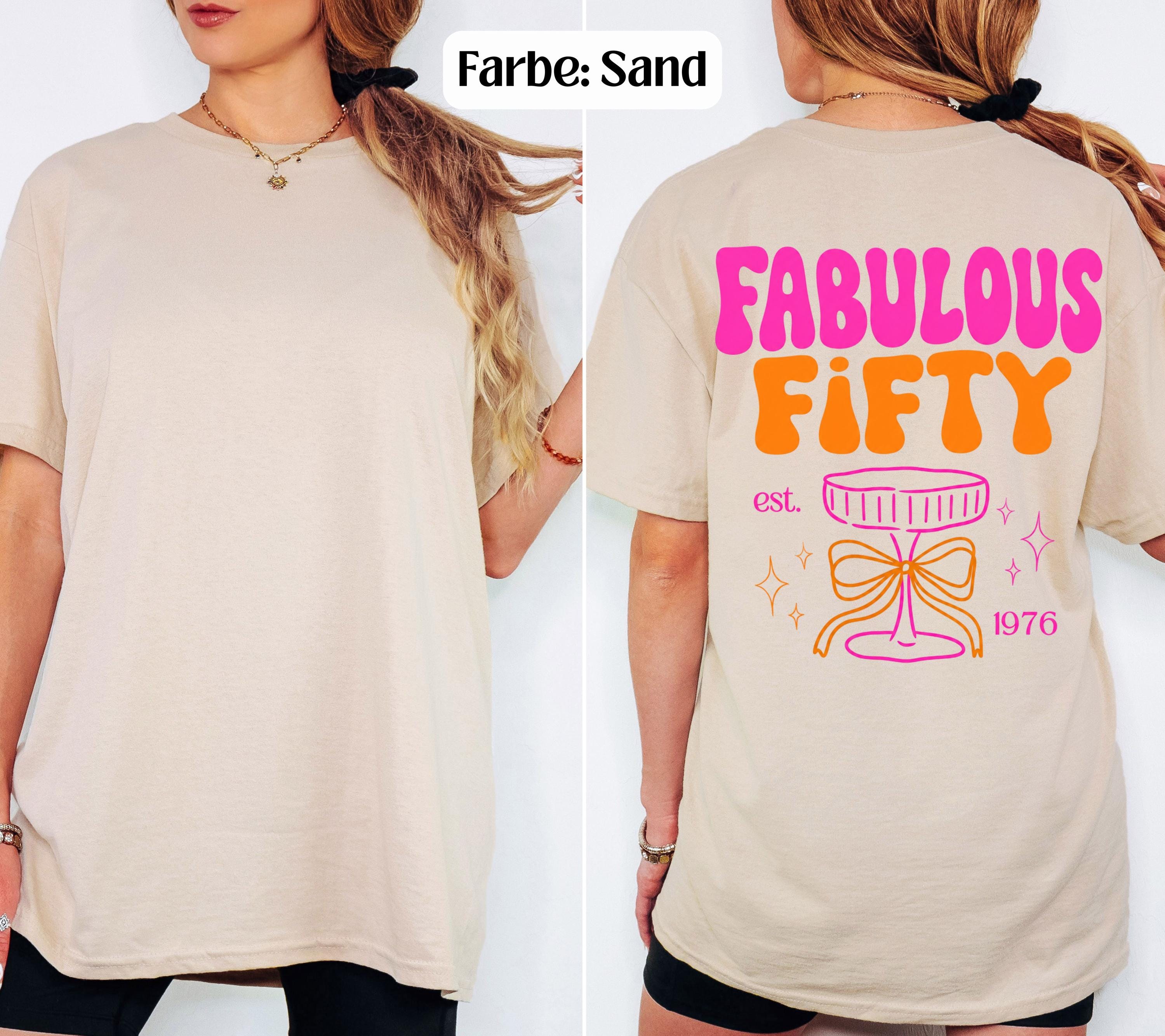 Fabulous Fifty Shirt, Geburtstags Shirt, est 1976, personalisiertes 50. Geburtstag Shirt, Geschenkidee Geburtstag fünfzig, 50 Jahre Birthday