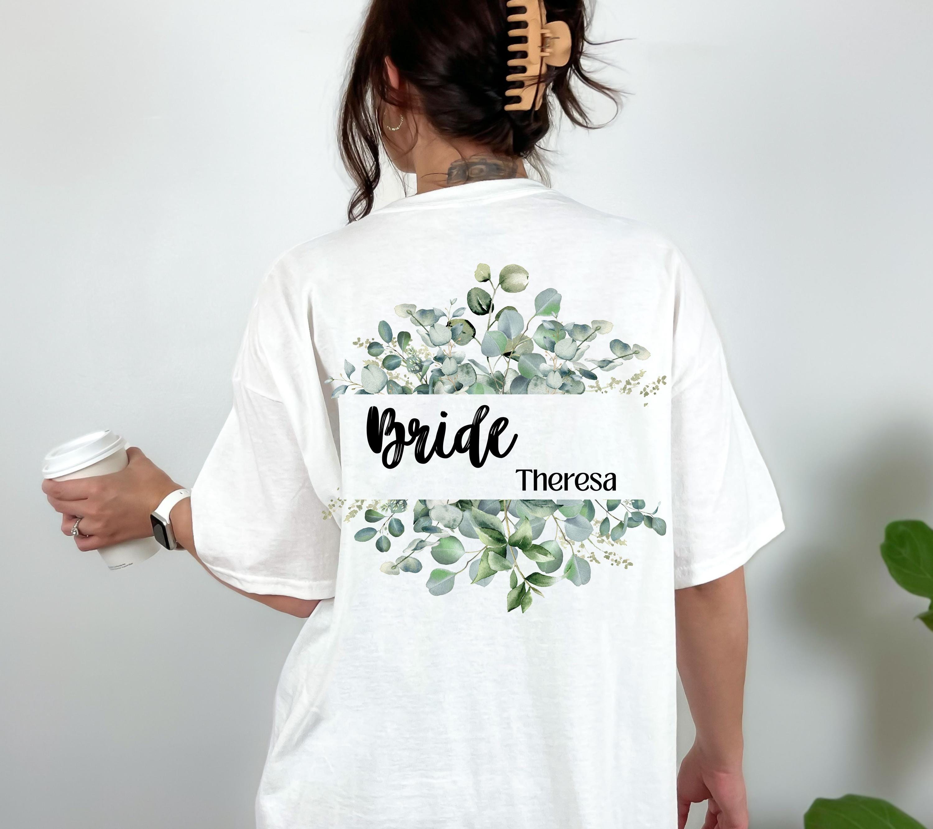 JGA Shirt, Junggesellenabschied T-Shirt, JGA Shirts Frauen, Eukalyptus, Salbei, Team Shirts, Braut Shirt, The Bride, Hochzeit, Accessoires