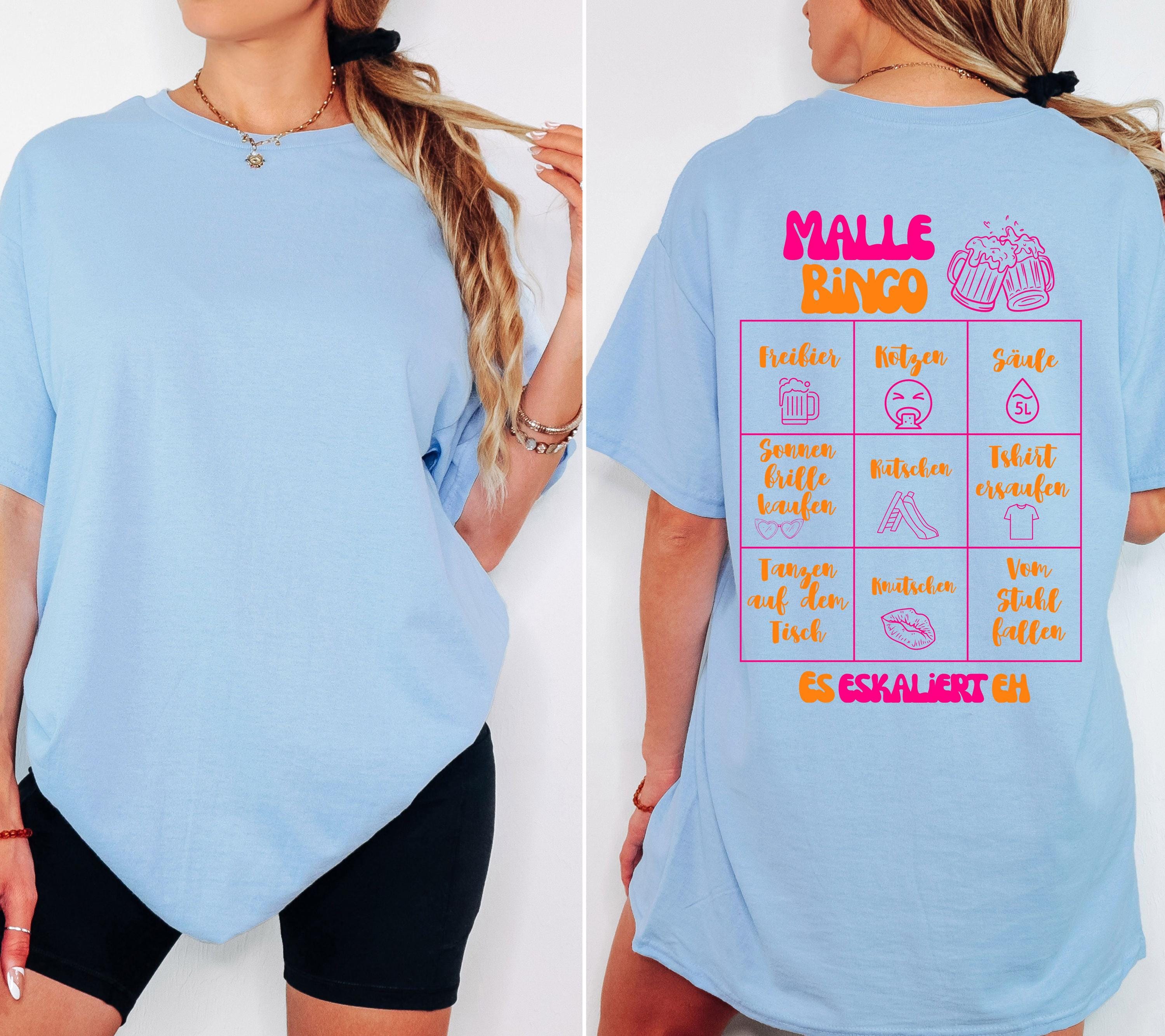 Malle Shirt, Malle Bingo, es eskaliert eh, Backprint, Gruppenshirt, Malle TShirts, personalisiert, Mallorca Shirts, Sekt Shirt, Sauf T Shirt