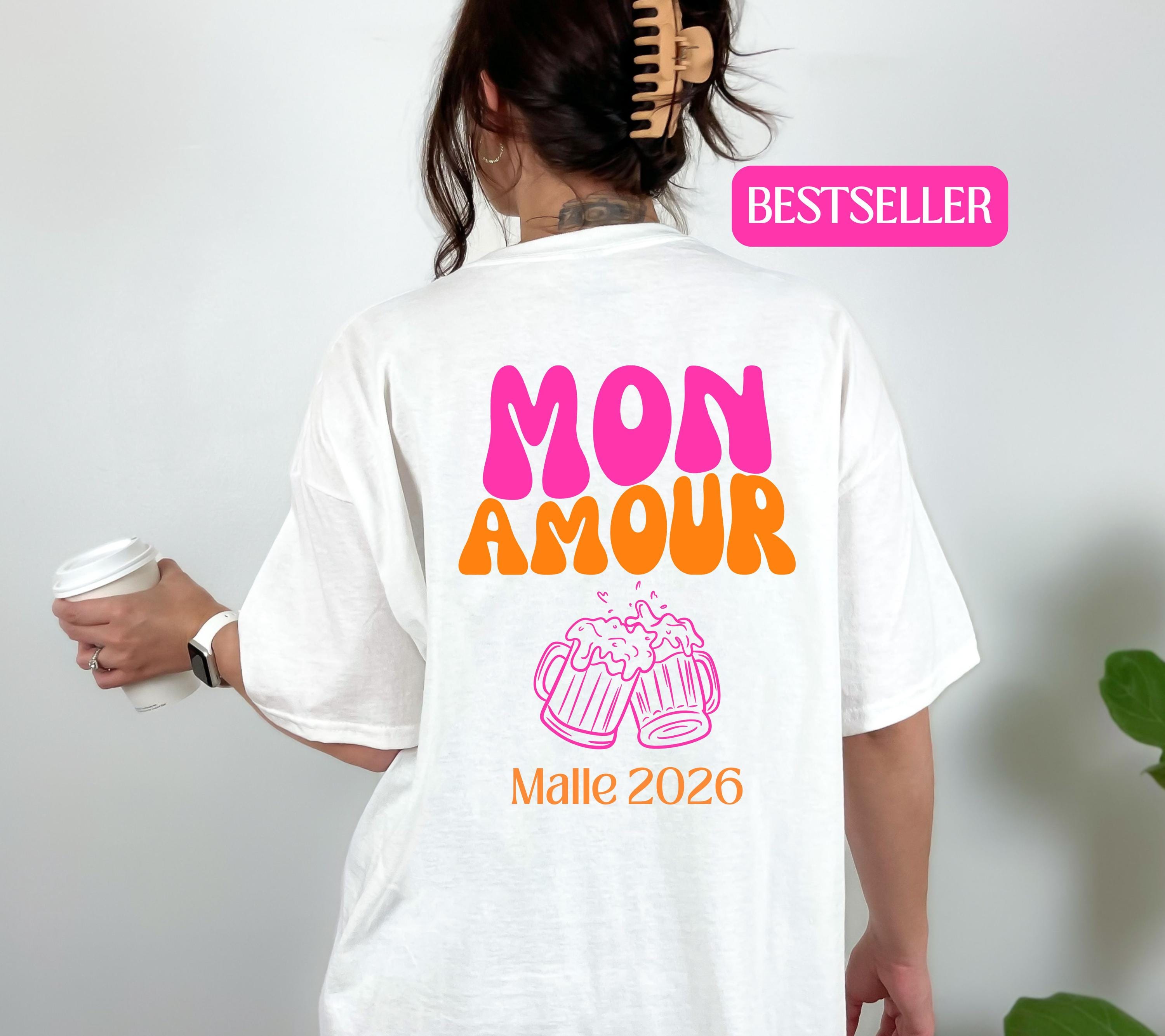 Malle Shirt, Mon Amour Shirt, Backprint, Malle 2026, Malle T-Shirt, Mallorca Shirts, Bier Shirt, Sauf T Shirt, Gruppenshirt