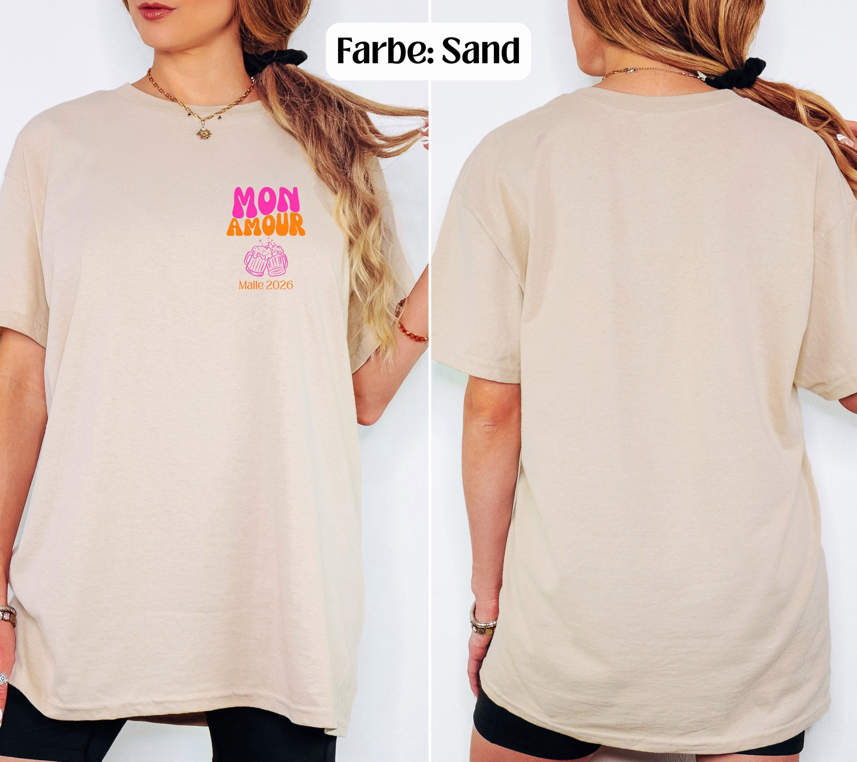 Malle Shirt, Mon Amour Shirt, Backprint, Malle 2026, Malle T-Shirt, Mallorca Shirts, Bier Shirt, Sauf T Shirt, Gruppenshirt