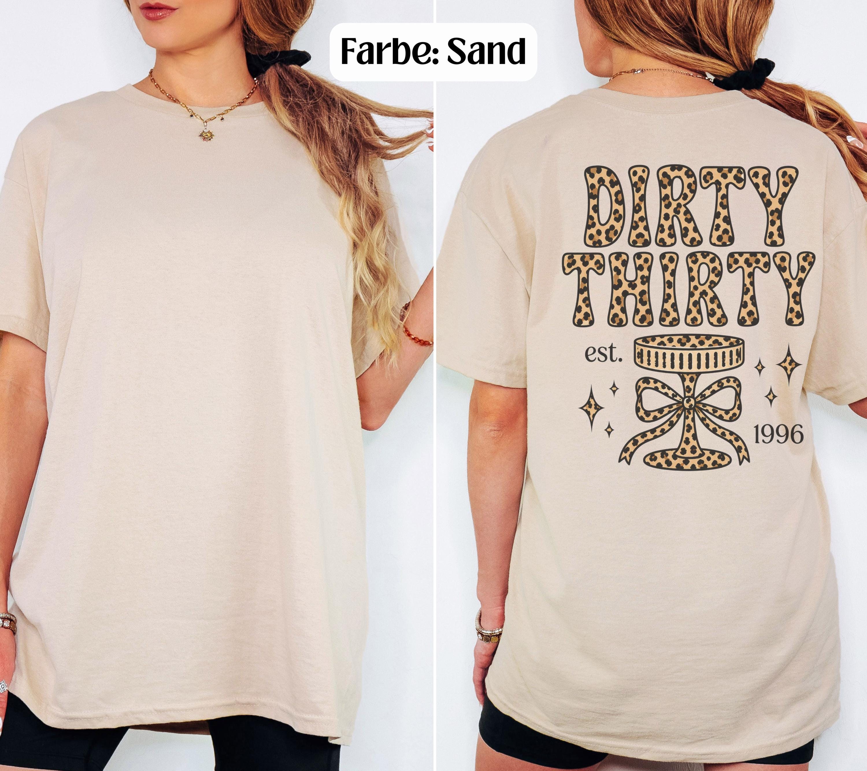 Dirty Thirty Shirt, Leo Muster, Geburtstagsshirt, est 1996, personalisiertes 30. Geburtstag Shirt, Geschenkidee Geburtstag dreißig, 30 Jahre