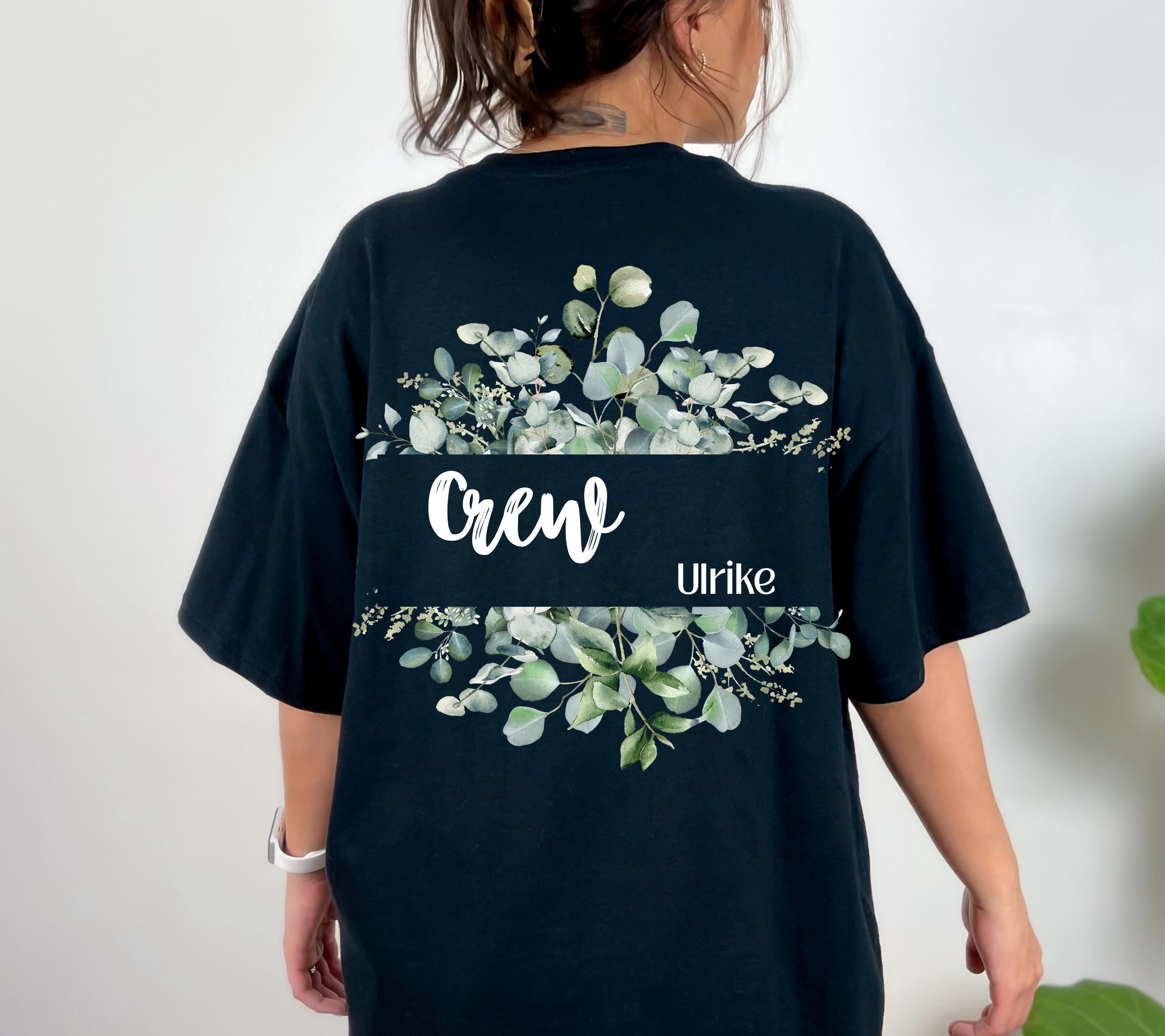 JGA Shirt, Junggesellenabschied T-Shirt, JGA Shirts Frauen, Eukalyptus, Salbei, Team Shirts, Braut Shirt, The Bride, Hochzeit, Accessoires