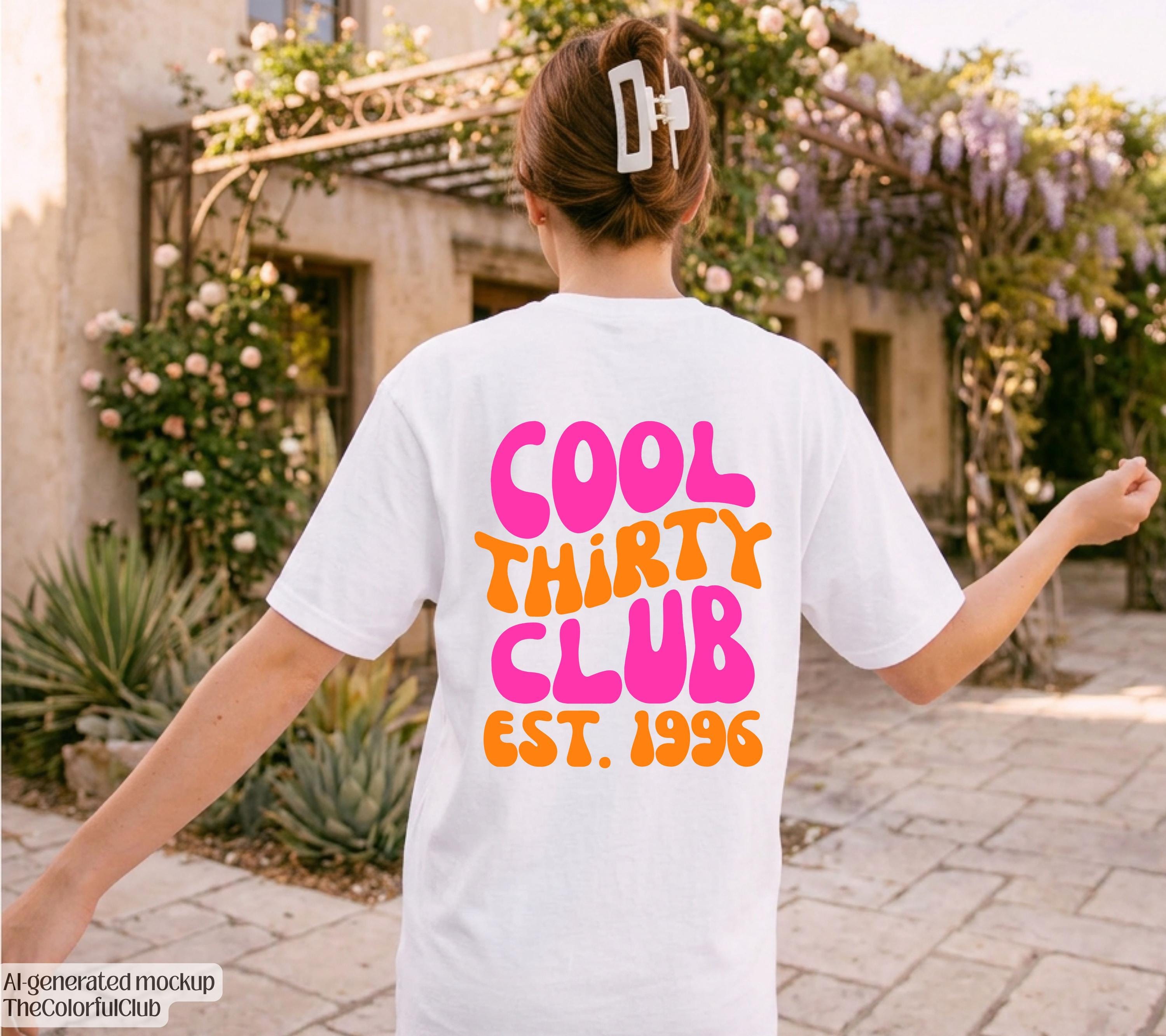 Cool Thirty Club Shirt, Geburtstags Shirt, est 1996, personalisiertes 30. Geburtstag Shirt, Geschenkidee Geburtstag dreißig, 30 Jahre, pink