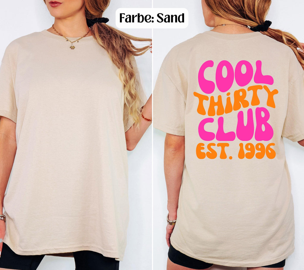 Cool Thirty Club Shirt, Geburtstags Shirt, est 1996, personalisiertes 30. Geburtstag Shirt, Geschenkidee Geburtstag dreißig, 30 Jahre, pink