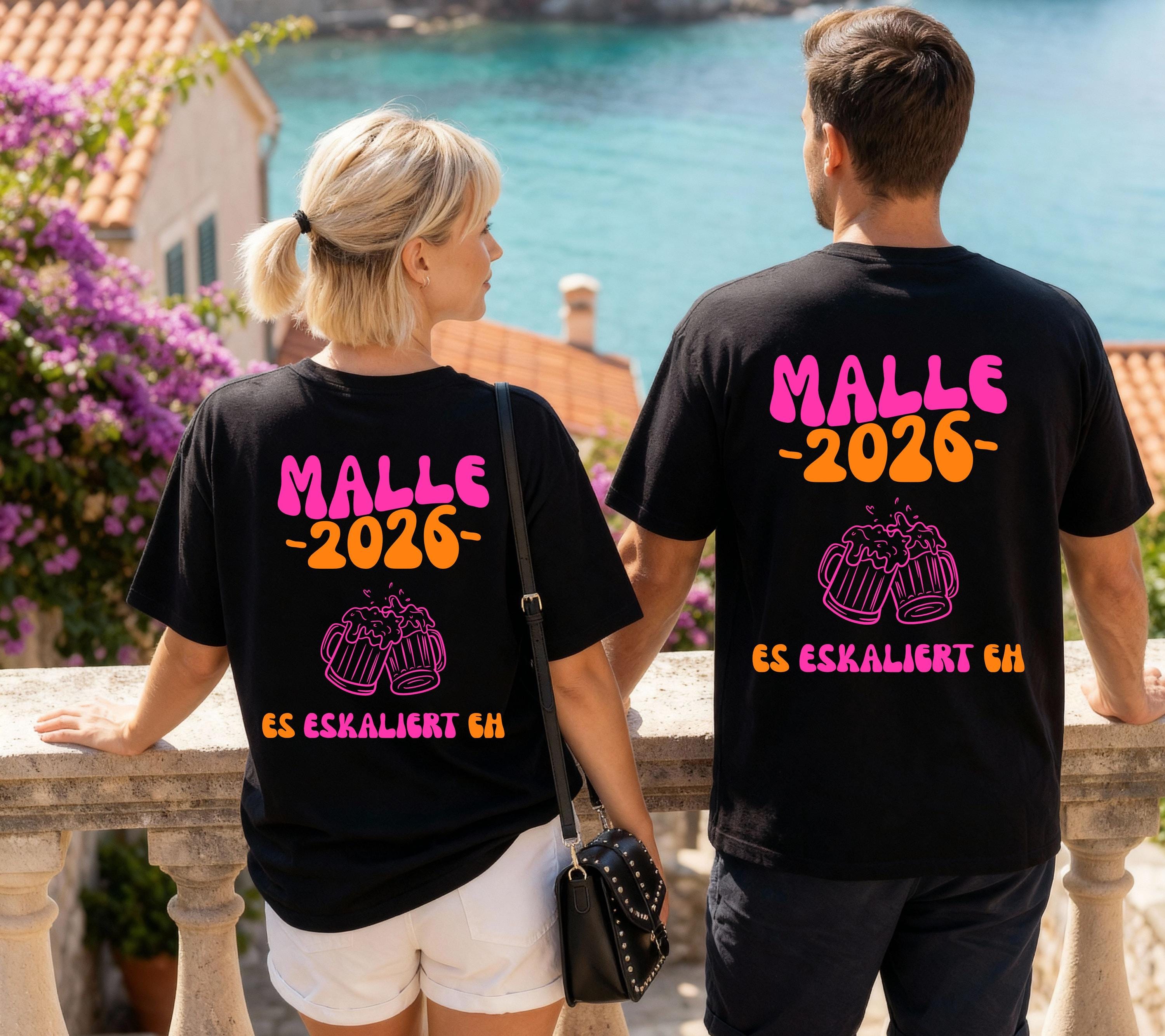 Malle Shirt, es eskaliert eh, Backprint, Malle 2026, Malle T Shirt, Herren, Damen, Mallorca Shirts, Bier Shirt, Sauf T Shirt, Gruppenshirt