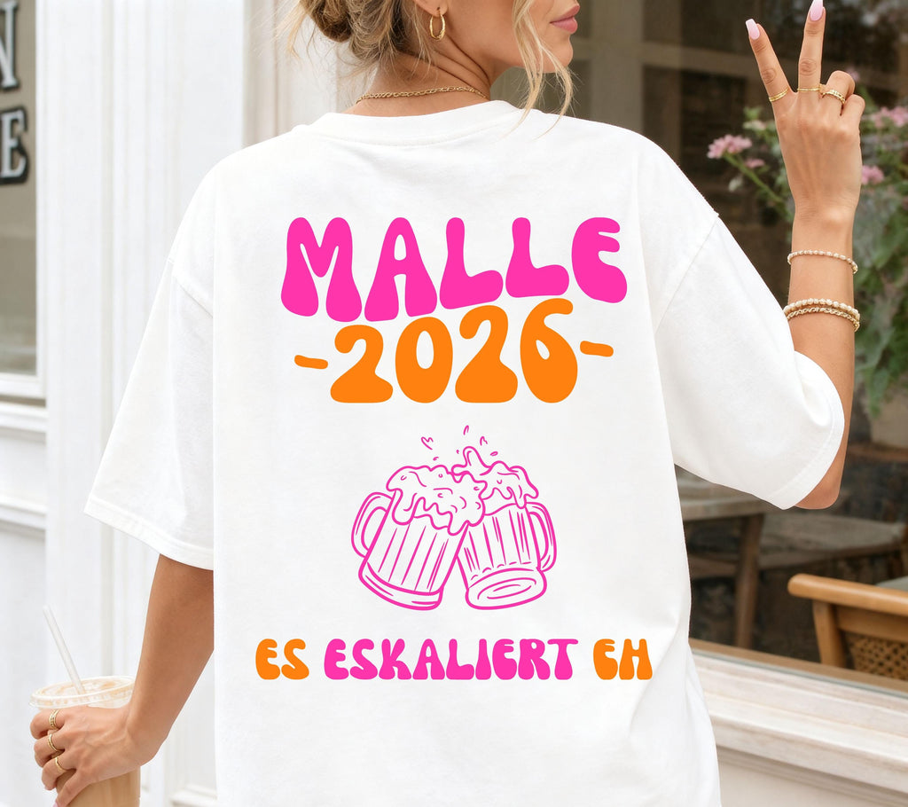 Malle Shirt, es eskaliert eh, Backprint, Malle 2026, Malle T Shirt, Mallorca Shirts, Bier Shirt, Sauf T Shirt, Gruppenshirt, lustig, bunt