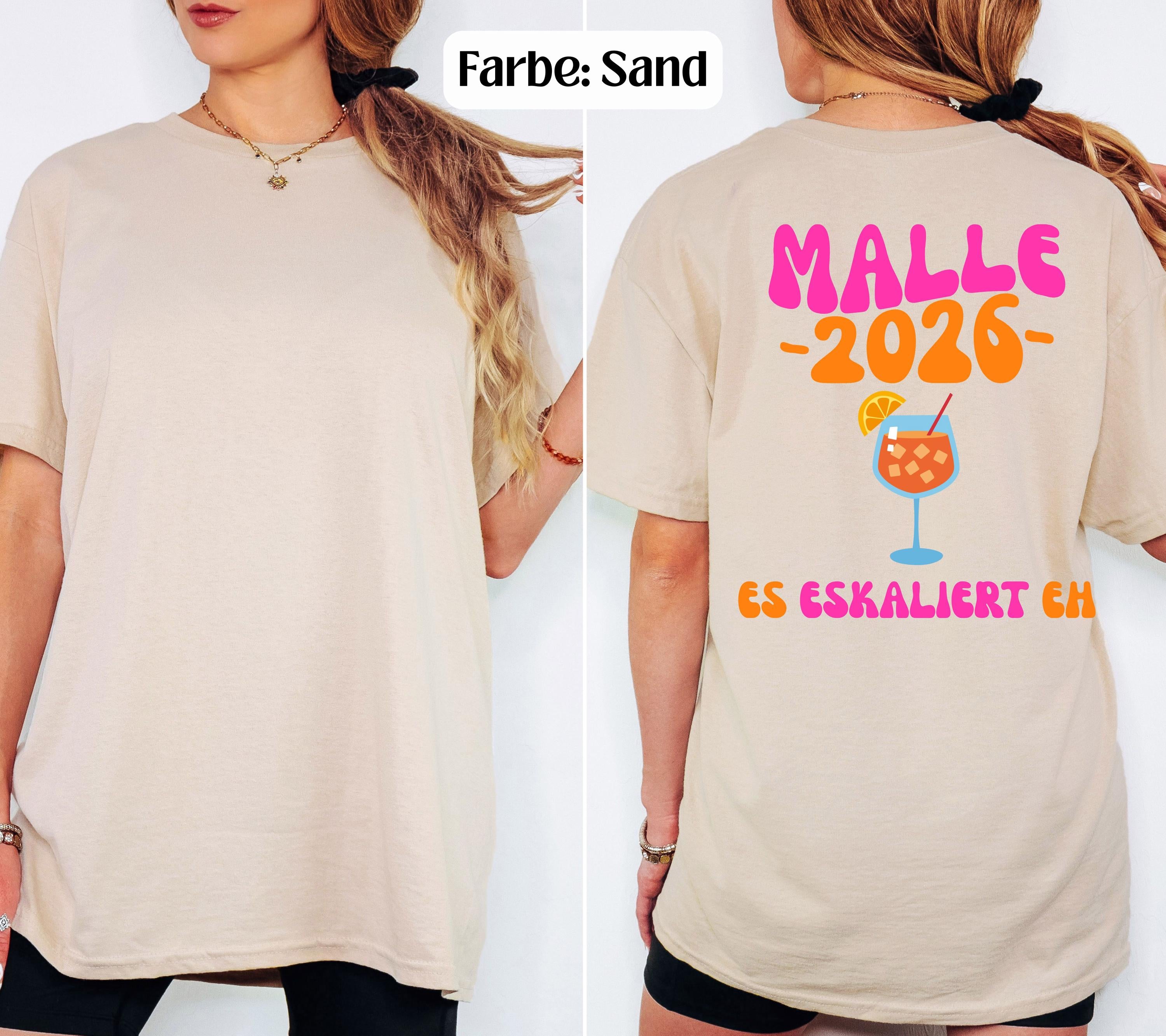 Malle Shirt, es eskaliert eh, Backprint, Malle 2026, Malle T Shirt, personalisiert, Mallorca Shirts, Sekt Shirt, Sauf T Shirt, Gruppenshirt