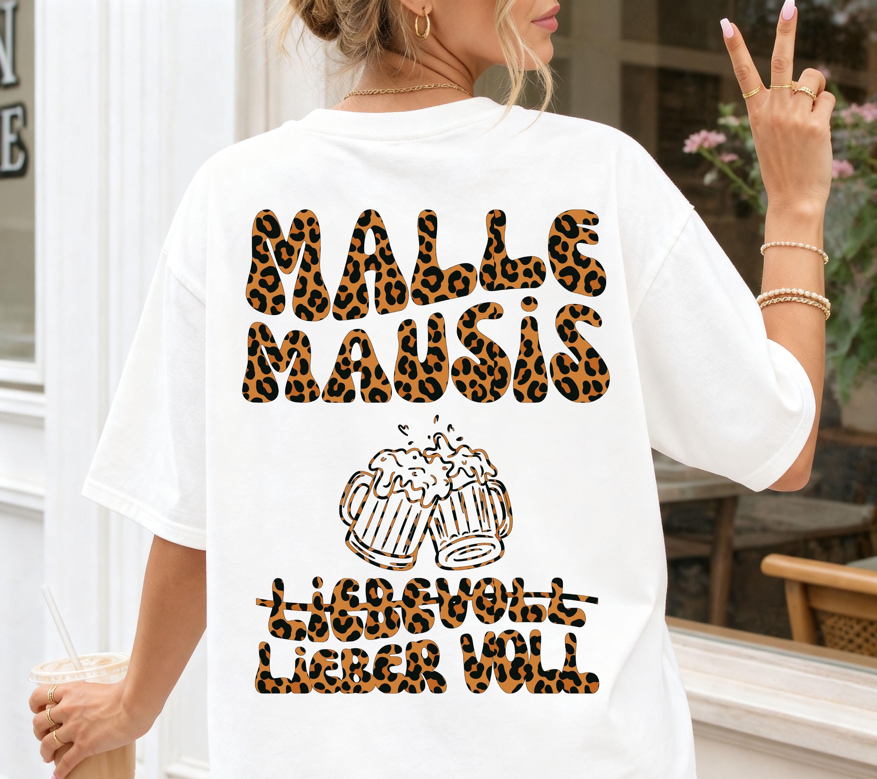Malle Mausis Shirt, liebevoll lieber voll, Malle 2026, Malle Shirts Leo, Mallorca T Shirts, Bier Shirt, Gruppenshirt, Mausi, Mäuse, Damen
