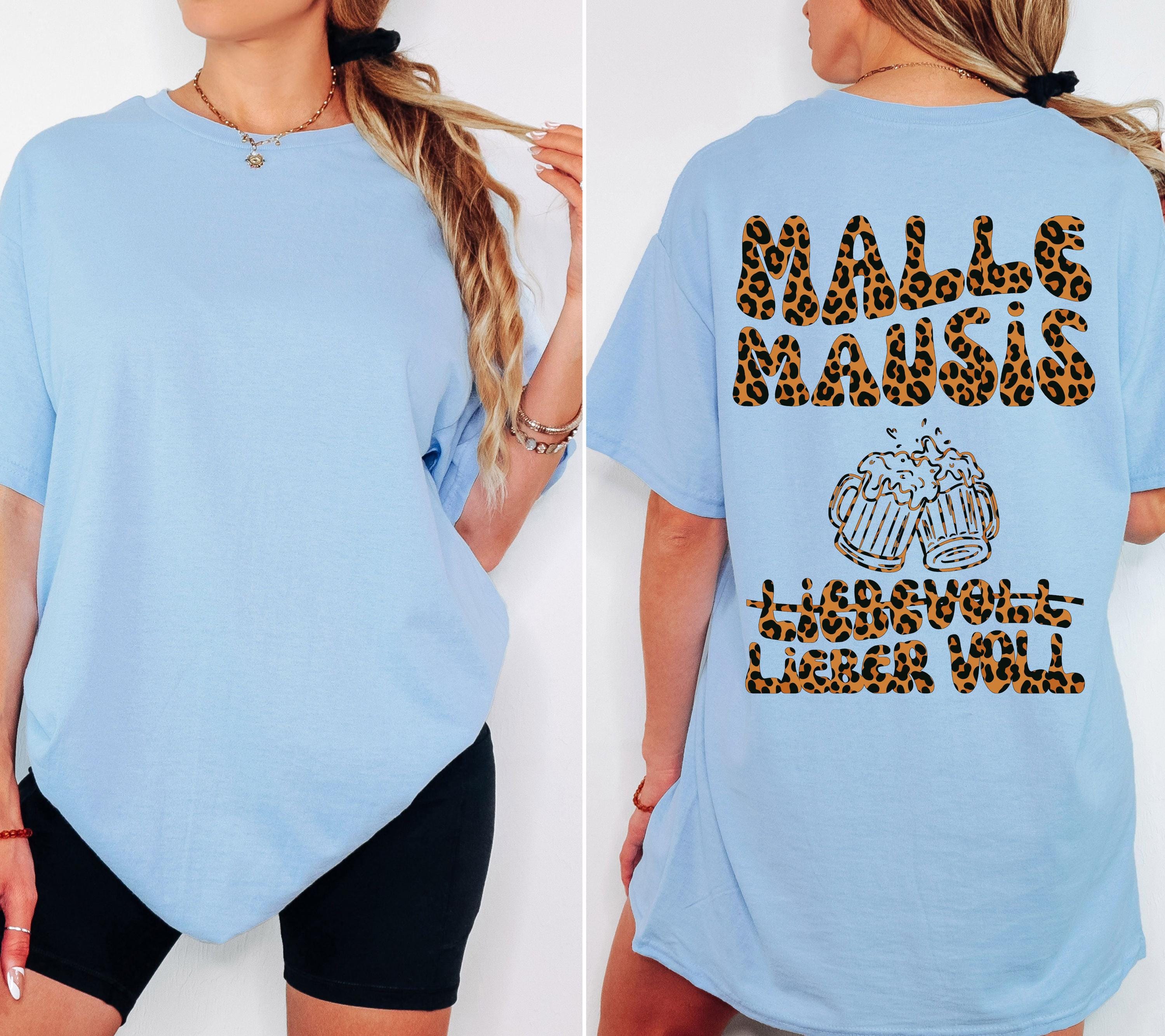 Malle Mausis Shirt, liebevoll lieber voll, Malle 2026, Malle Shirts Leo, Mallorca T Shirts, Bier Shirt, Gruppenshirt, Mausi, Mäuse, Damen