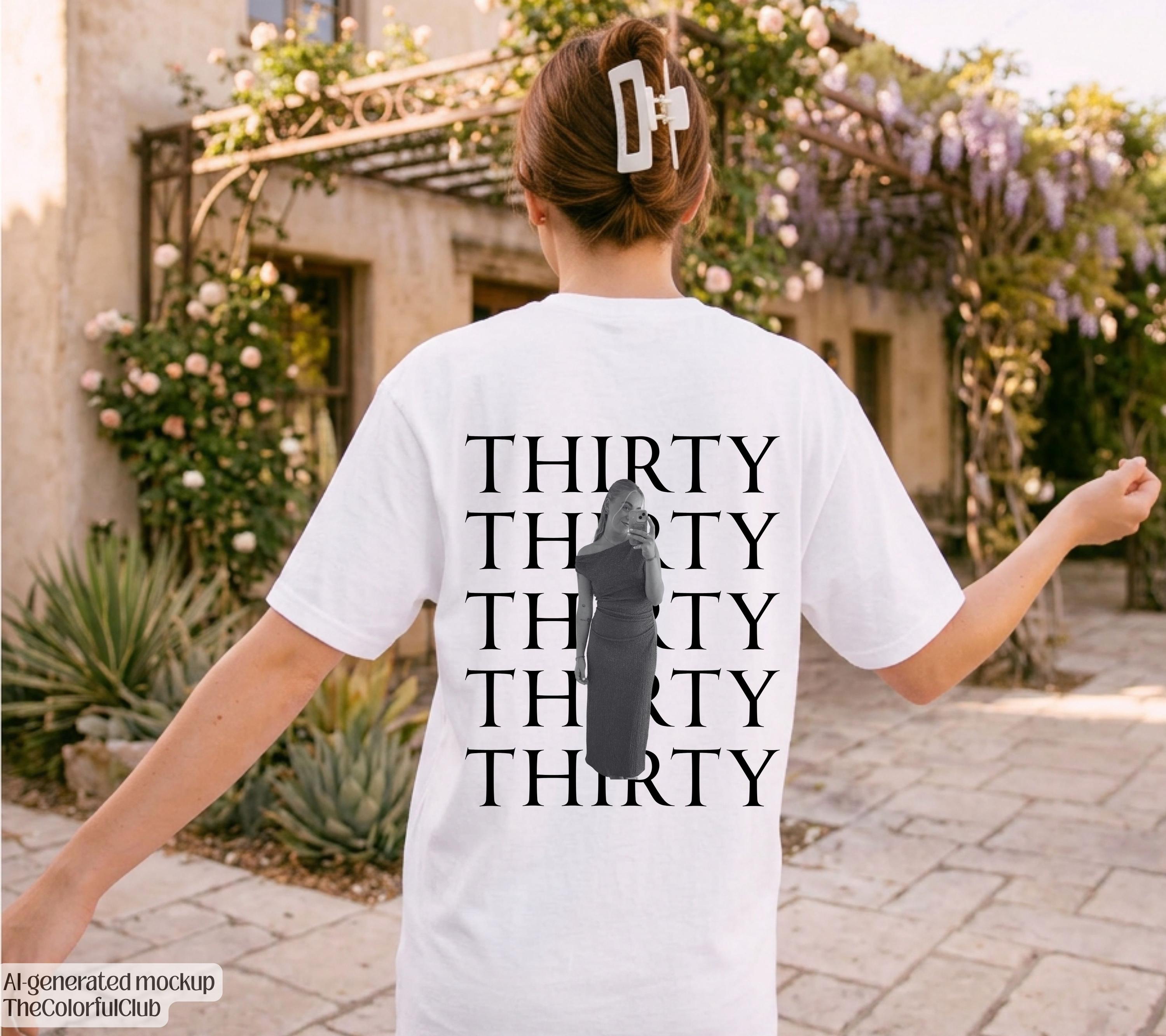 Thirty Shirt mit Foto, Geburtstags Shirt, personalisiertes 30. Geburtstag Shirt, Geschenkidee Geburtstag dreißig, Geburtstagsgeschenk 30