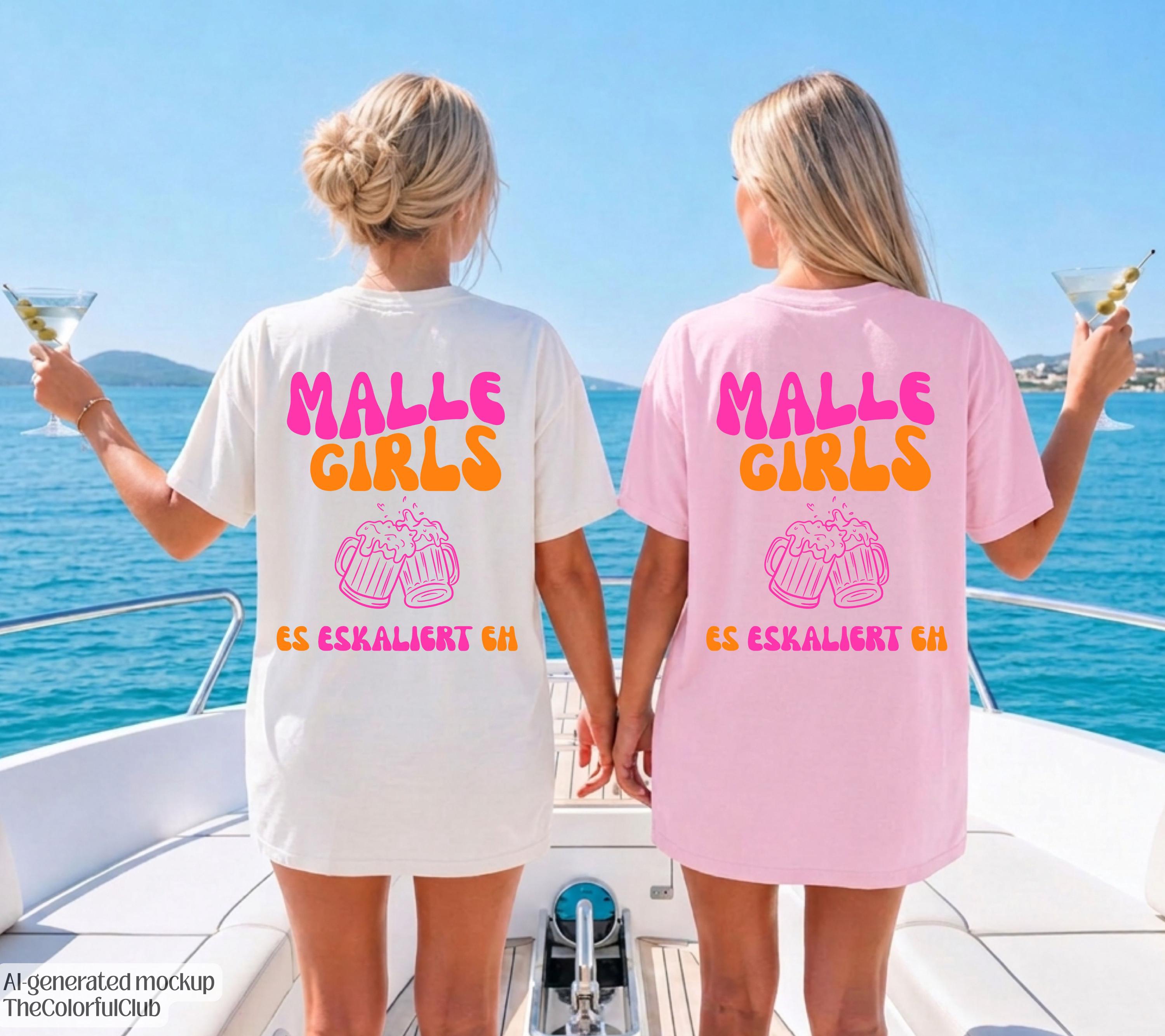 Malle Shirts, es eskaliert eh, Backprint, Malle Girls, Malle T Shirt, Mallorca Shirts, Bier Shirt, Sauf T Shirt, Gruppenshirt, lustig, bunt