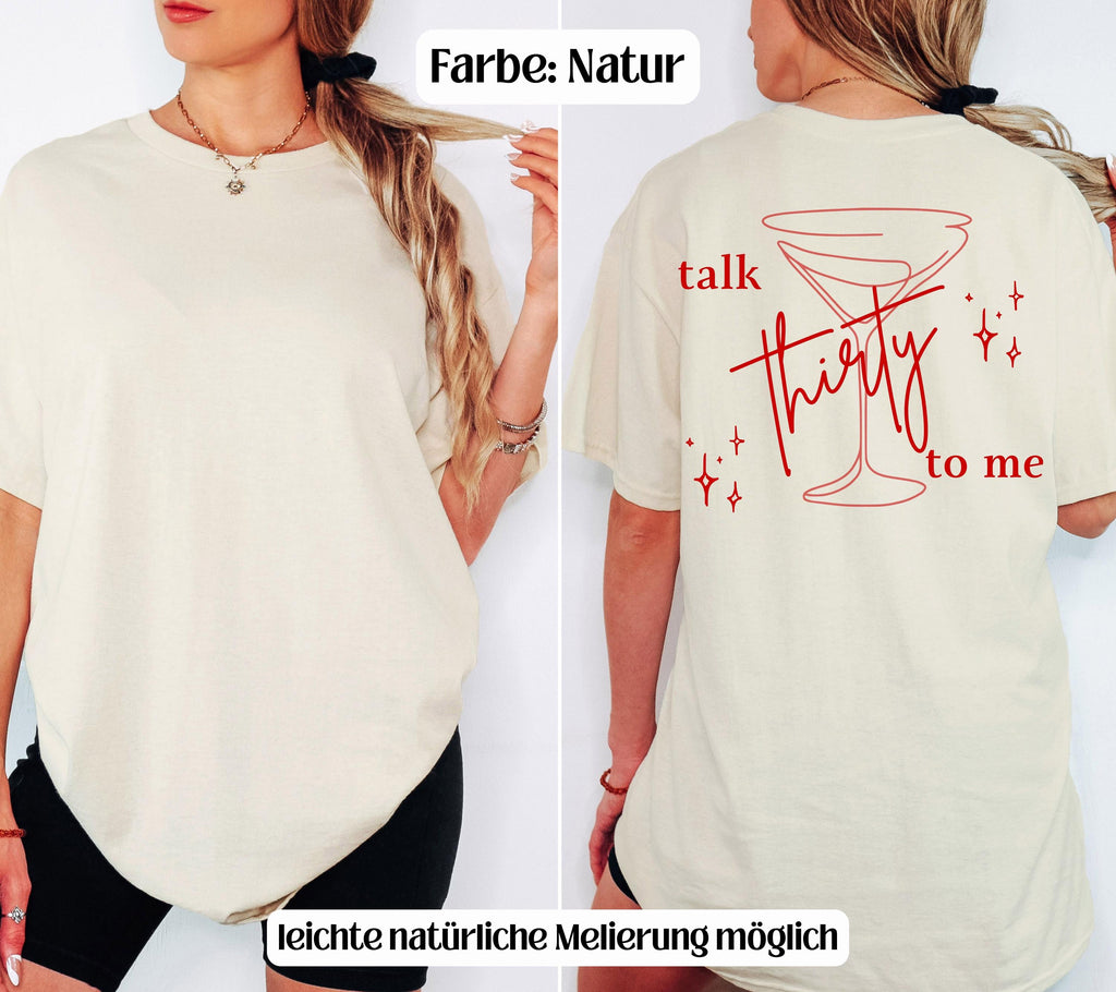 Thirty Shirt, Geburtstags Shirt, personalisiertes 30. Geburtstag T-Shirt, Geschenk Geburtstag dreißig, 30 Jahre, Birthday, talk thirty to me