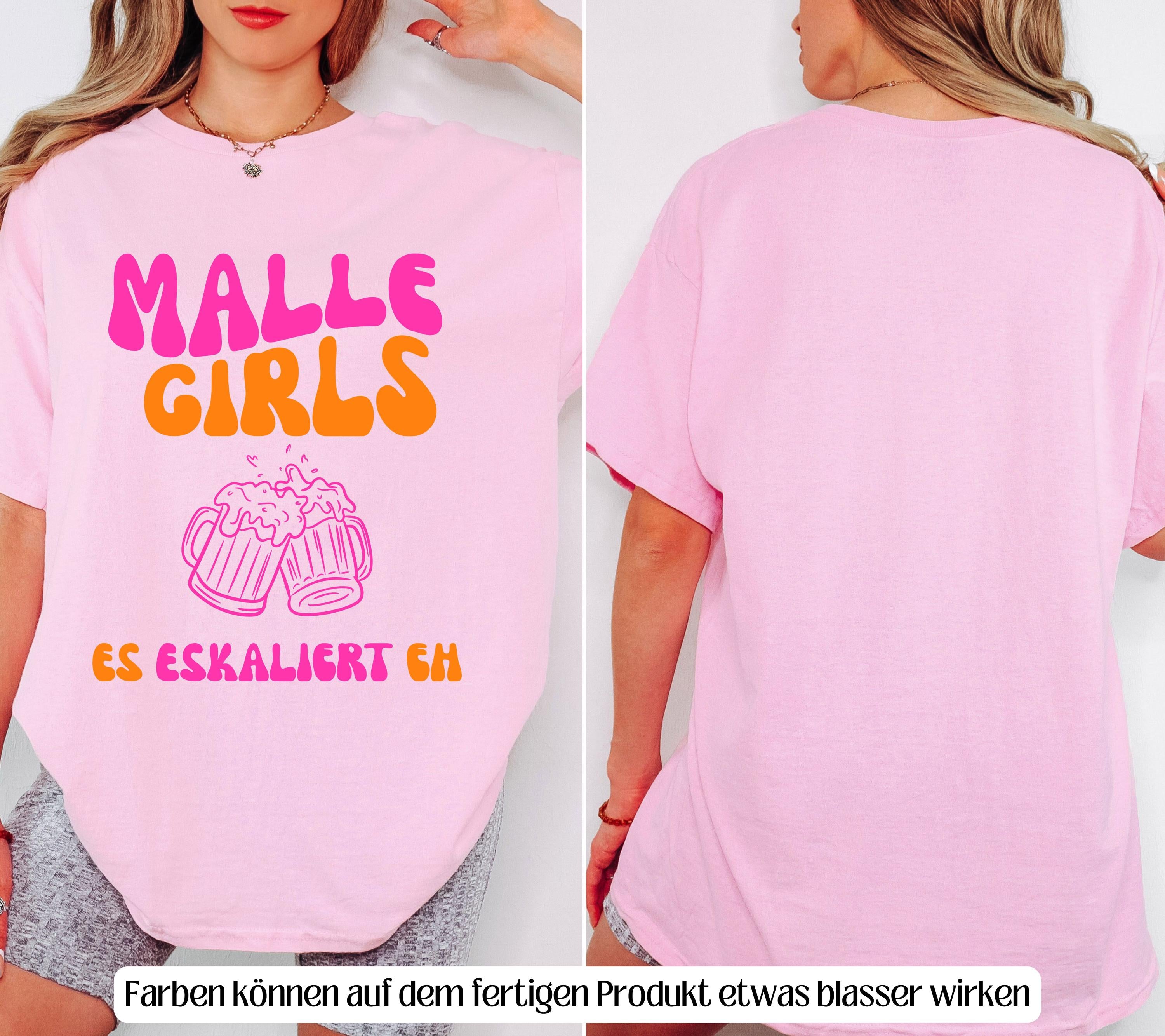 Malle Shirts, es eskaliert eh, Backprint, Girls, Malle T Shirt, Mallorca Shirts, Bier Shirt, Sauf T-Shirt, Gruppenshirt, lustig, bunt