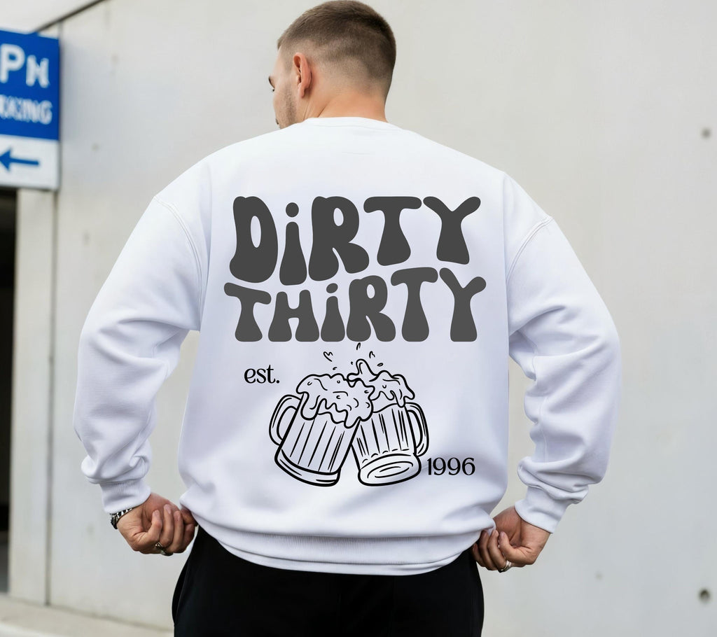 Dirty Thirty Pullover, Männer, Geburtstags Hoodie, est 1996, personalisiertes 30. Geburtstag Sweater, Geschenkidee dreißig, 30 Jahre, Herren