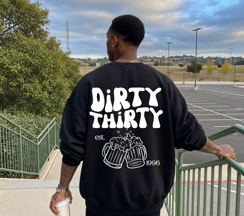 Dirty Thirty Pullover, Männer, Geburtstags Hoodie, est 1996, personalisiertes 30. Geburtstag Sweater, Geschenkidee dreißig, 30 Jahre, Herren