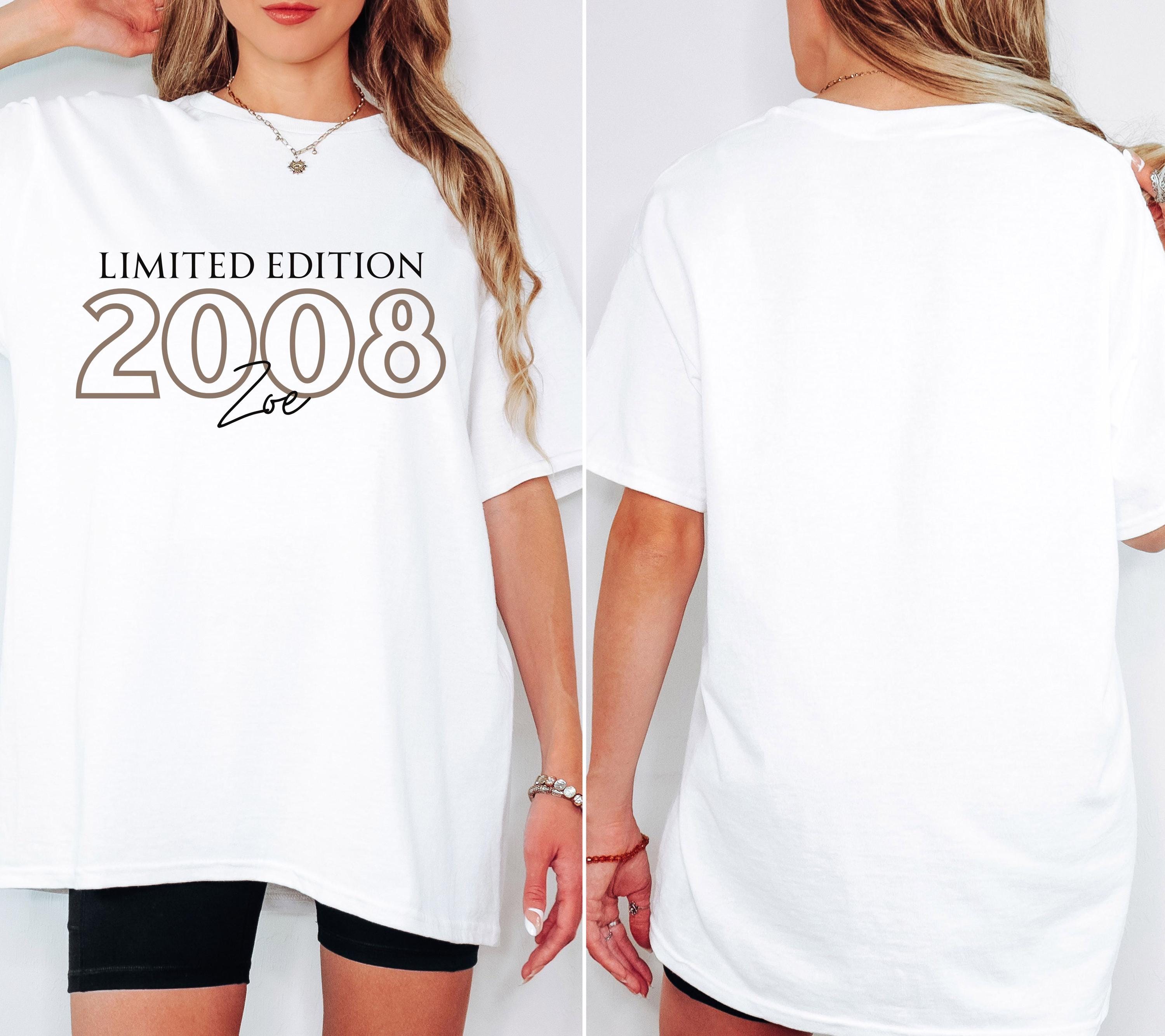 Personalisiertes Geschenk 18. Geburtstag, Geburtstagsshirt, Birthday Shirt, 18, Achtzen, Freundin, Schwester, Tochter, Outfit, 2008, Limited