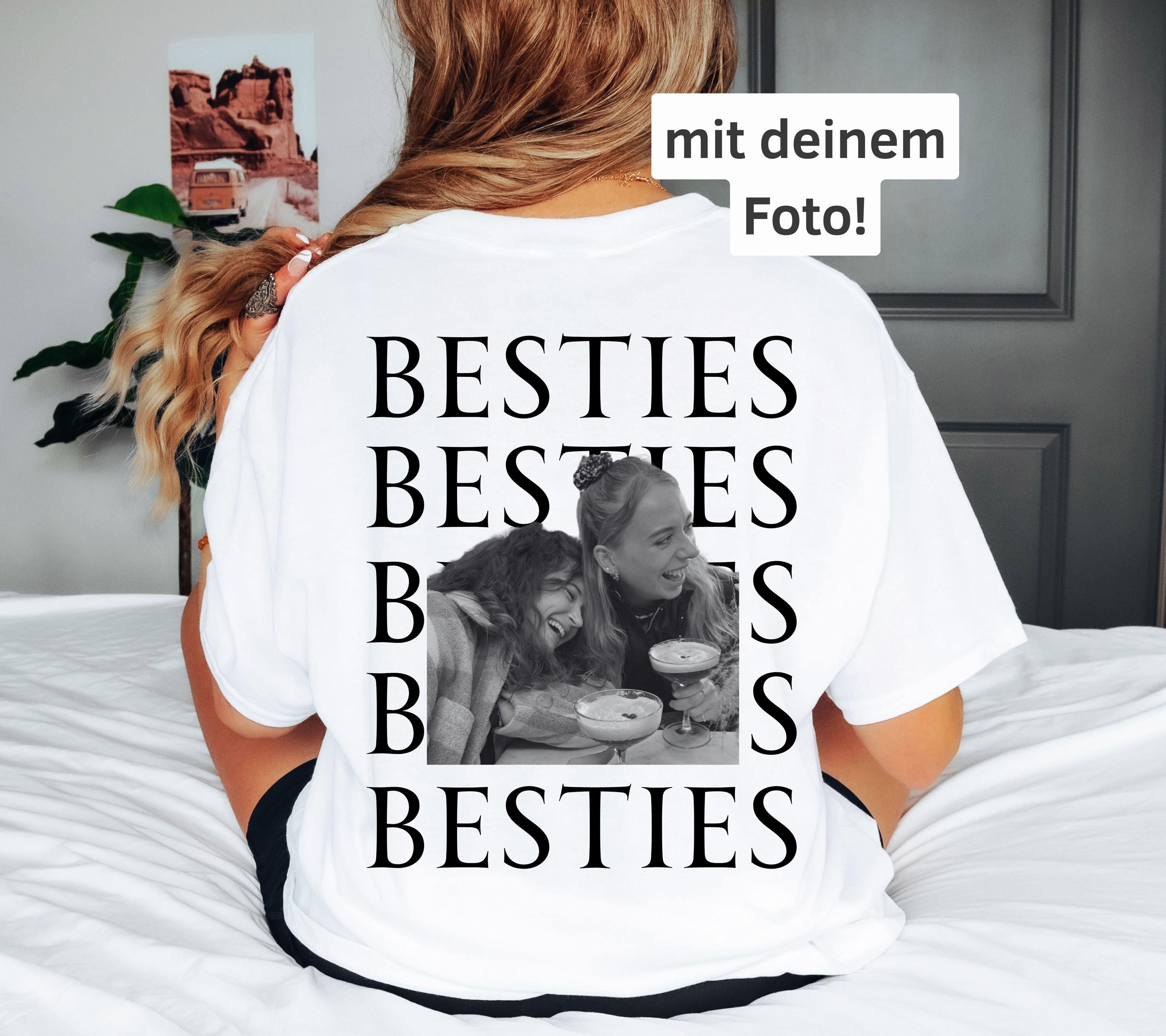 Beste Freundin Shirt, Bestie Shirt, Backprint Damen, mit Foto, Geschenkidee Freundin, Freundinnen, BFF, Best Friends Outfit, Freundschaft