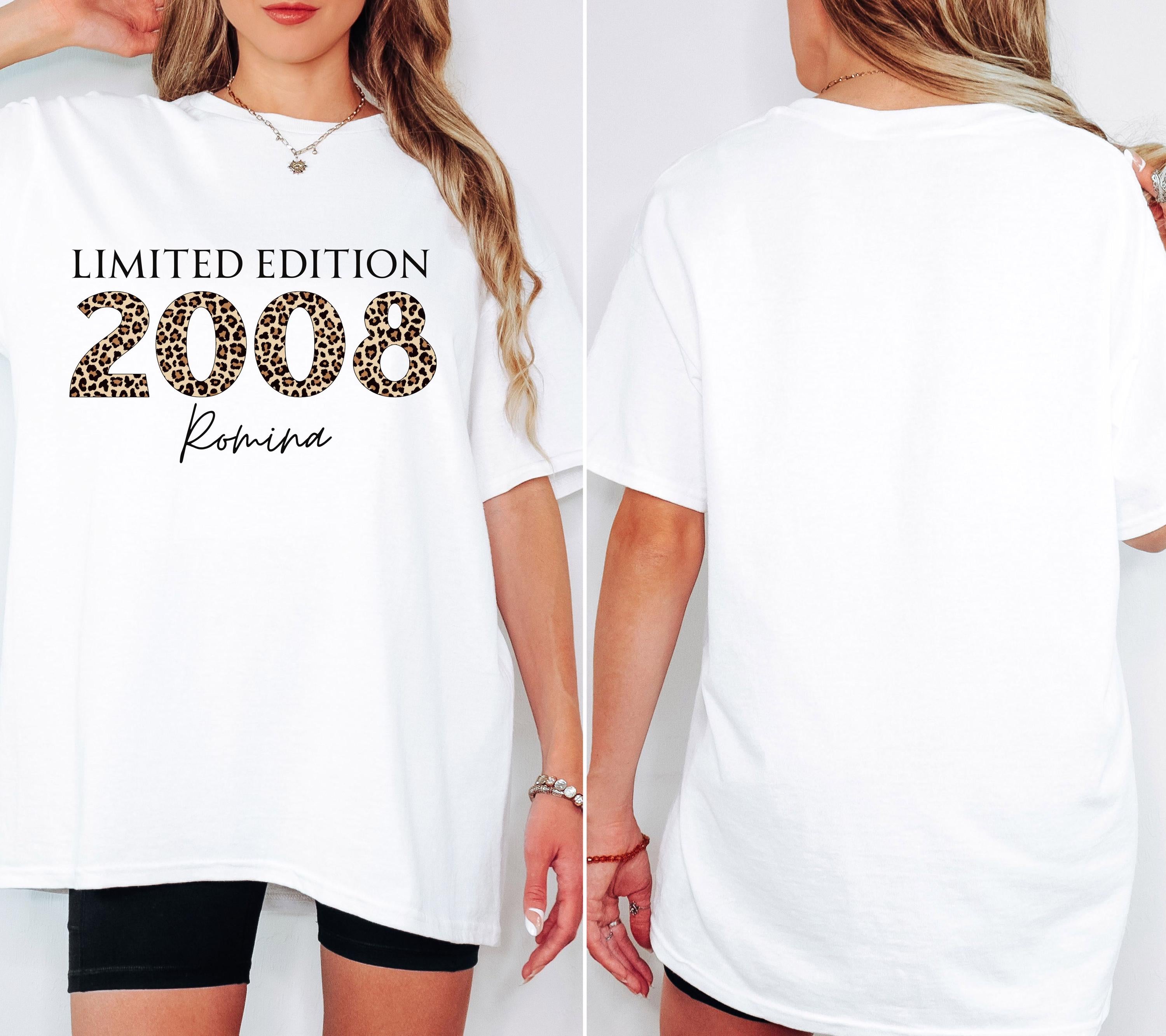 Personalisiertes Geschenk 18. Geburtstag, Geburtstagsshirt, Birthday Shirt, 18, Achtzen, Freundin, Schwester, Tochter, Leo, 2008, Limited