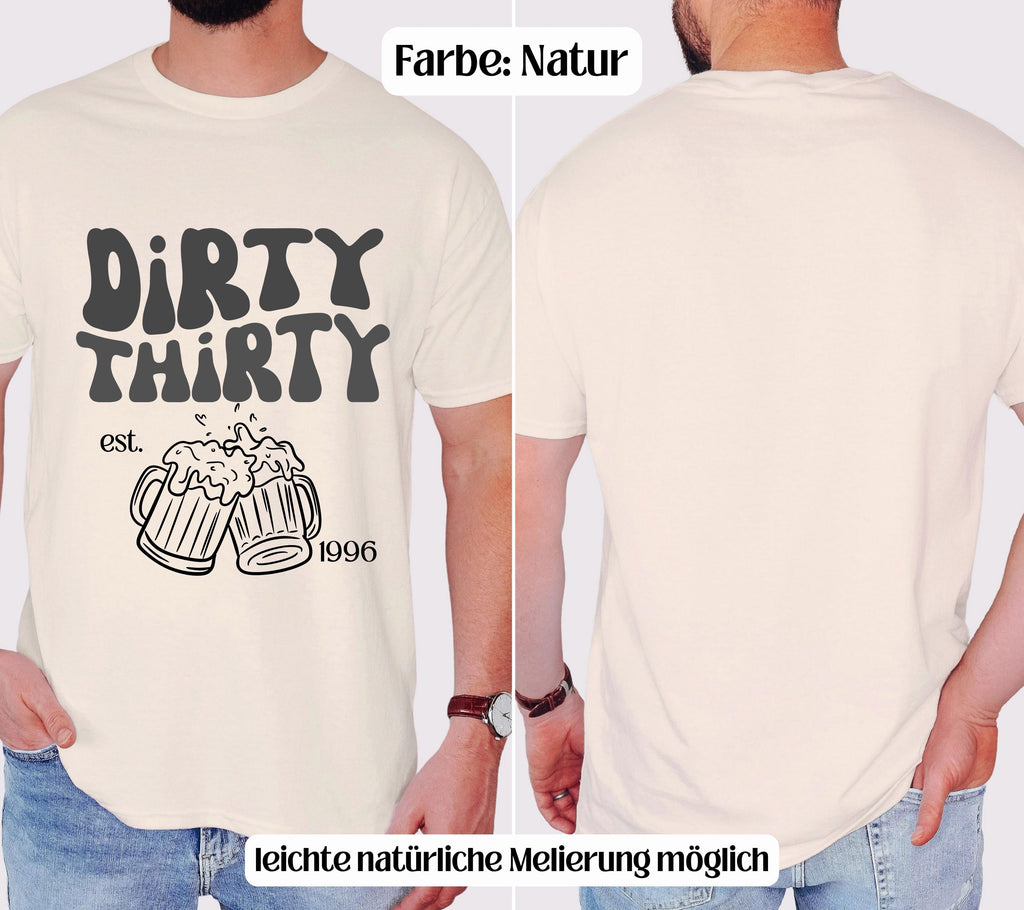Dirty Thirty Shirt, Männer, Geburtstags Shirt, est 1996, personalisiertes 30. Geburtstag Shirt, Geschenkidee dreißig, 30 Jahre, Herren, weiß