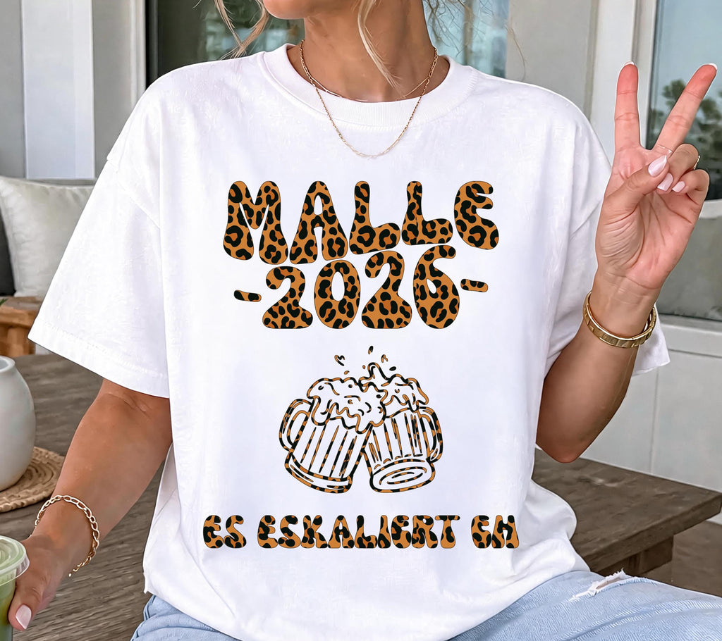 Malle 2026 Shirt Leo, es eskaliert eh, Backprint, lustiges Malle T Shirt, Mallorca Shirts, Bier TShirt, Sauf T-Shirt, Gruppenshirt, Leopard