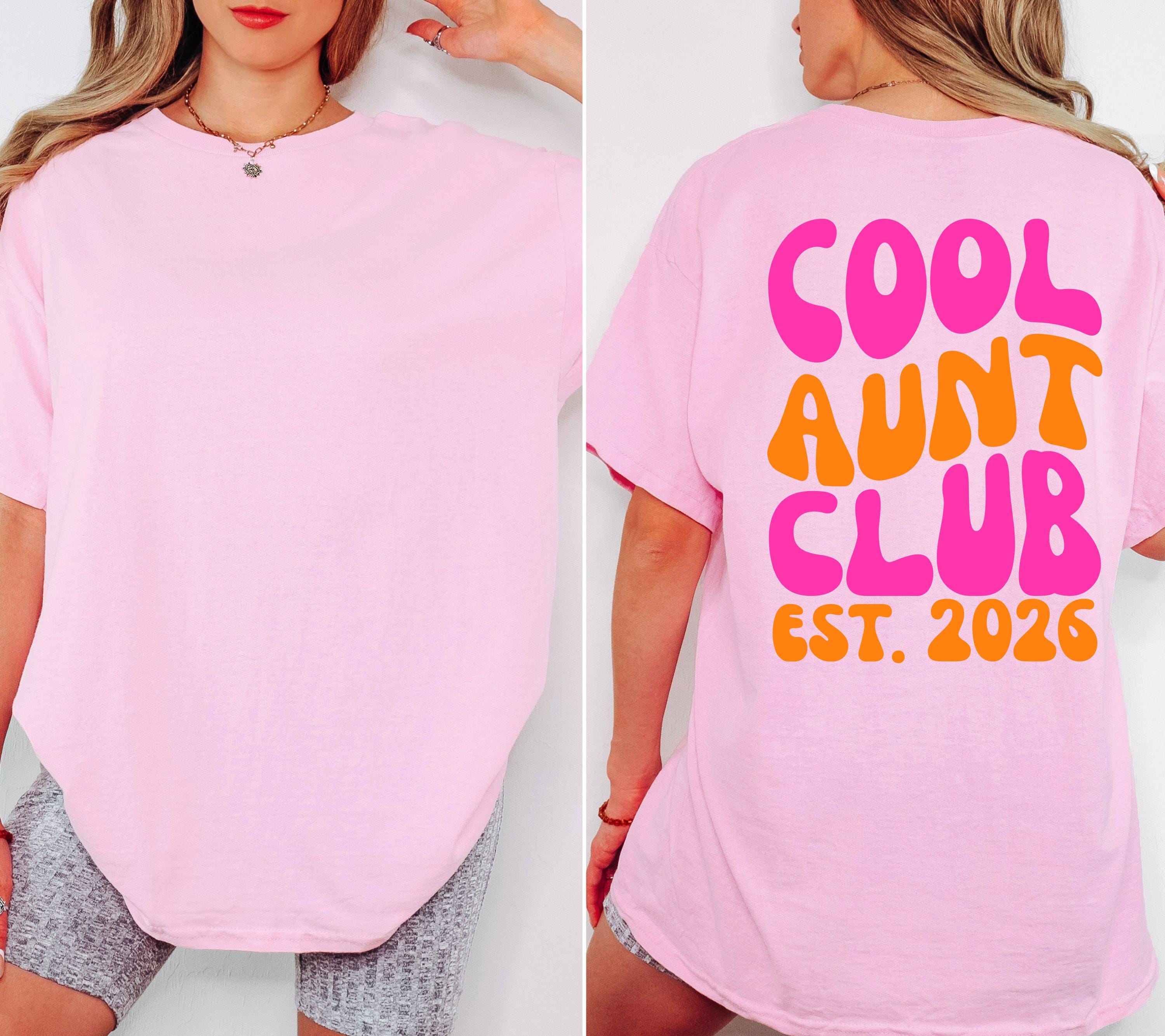 Cool Aunt Club Shirt, Geschenk für Tante, Tante Tshirt, Du wirst Tante, Schwangerschaft verkünden, Geschenk Schwester, Auntie Shirt, Patin