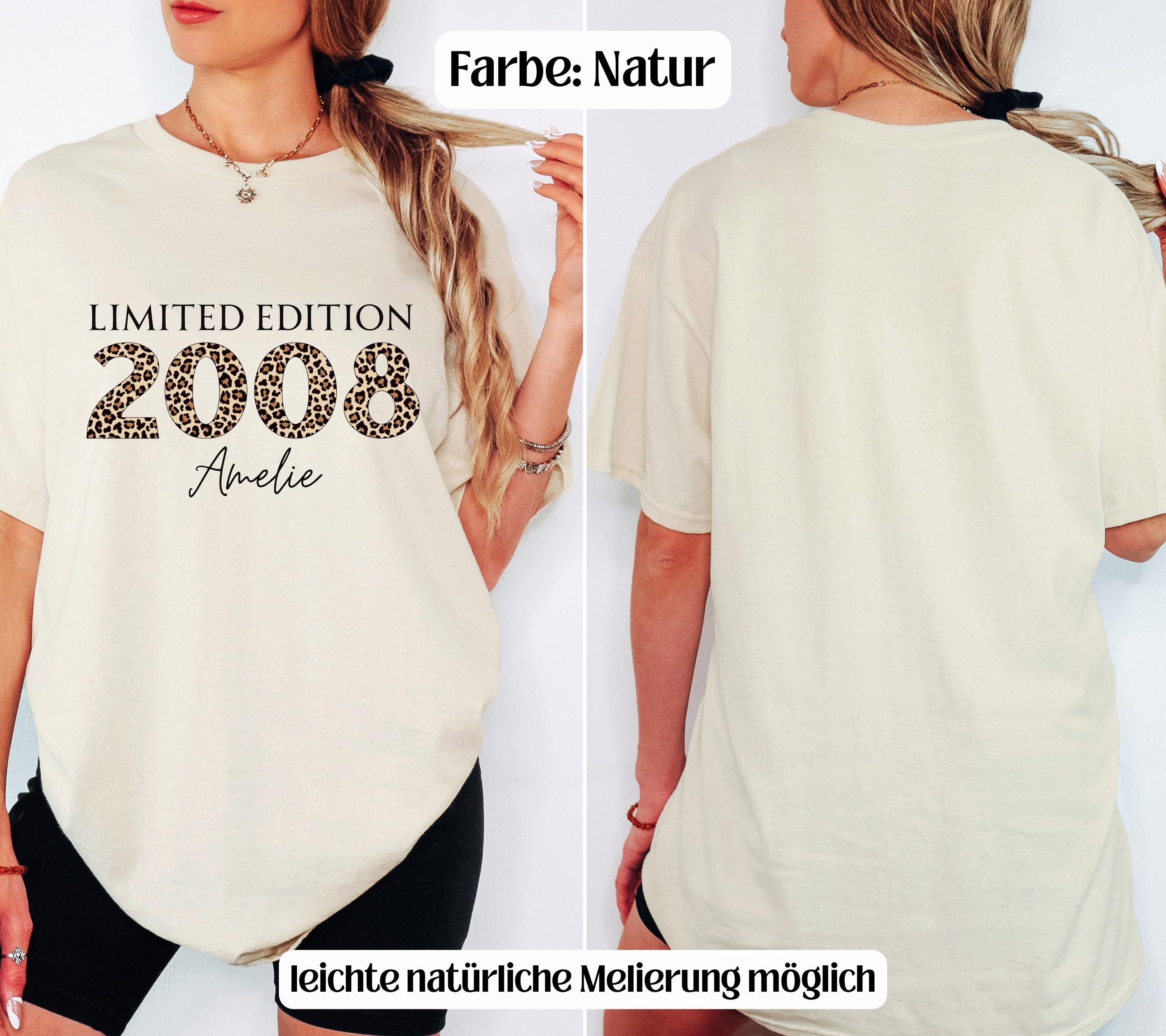 Personalisiertes Geschenk 18. Geburtstag, Geburtstagsshirt, Birthday Shirt, 18, Achtzen, Freundin, Schwester, Tochter, Leo, 2008, Limited
