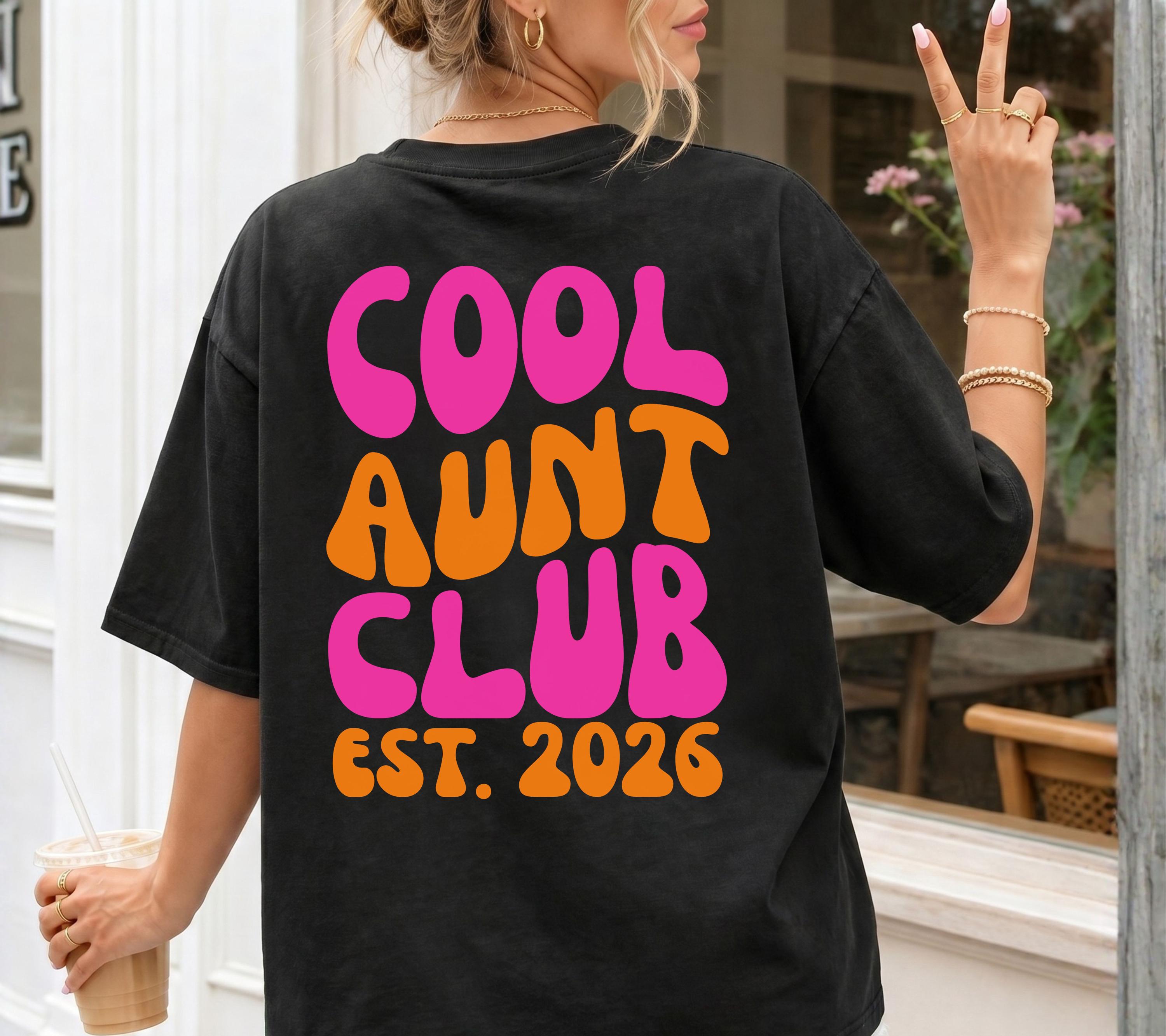 Cool Aunt Club Shirt, Geschenk für Tante, Tante Tshirt, Du wirst Tante, Schwangerschaft verkünden, Geschenk Schwester, Auntie Shirt, Patin