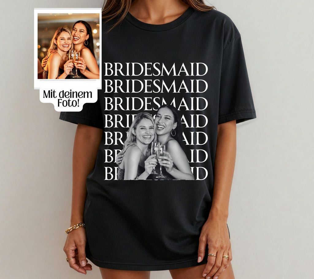 Brautjungfer fragen, Bridesmaid, Brautjungfern Shirt, Brautjungfer Geschenk, JGA TShirt, Foto Shirt, Brautjungfer personalisiert, Trauzeugin