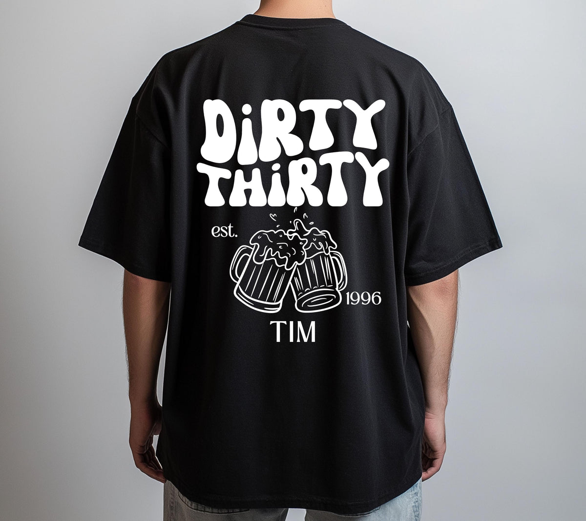 Dirty Thirty Shirt, Männer, Geburtstags Shirt, est 1996, personalisiertes 30. Geburtstag Shirt, Geschenkidee dreißig, 30 Jahre, Herren
