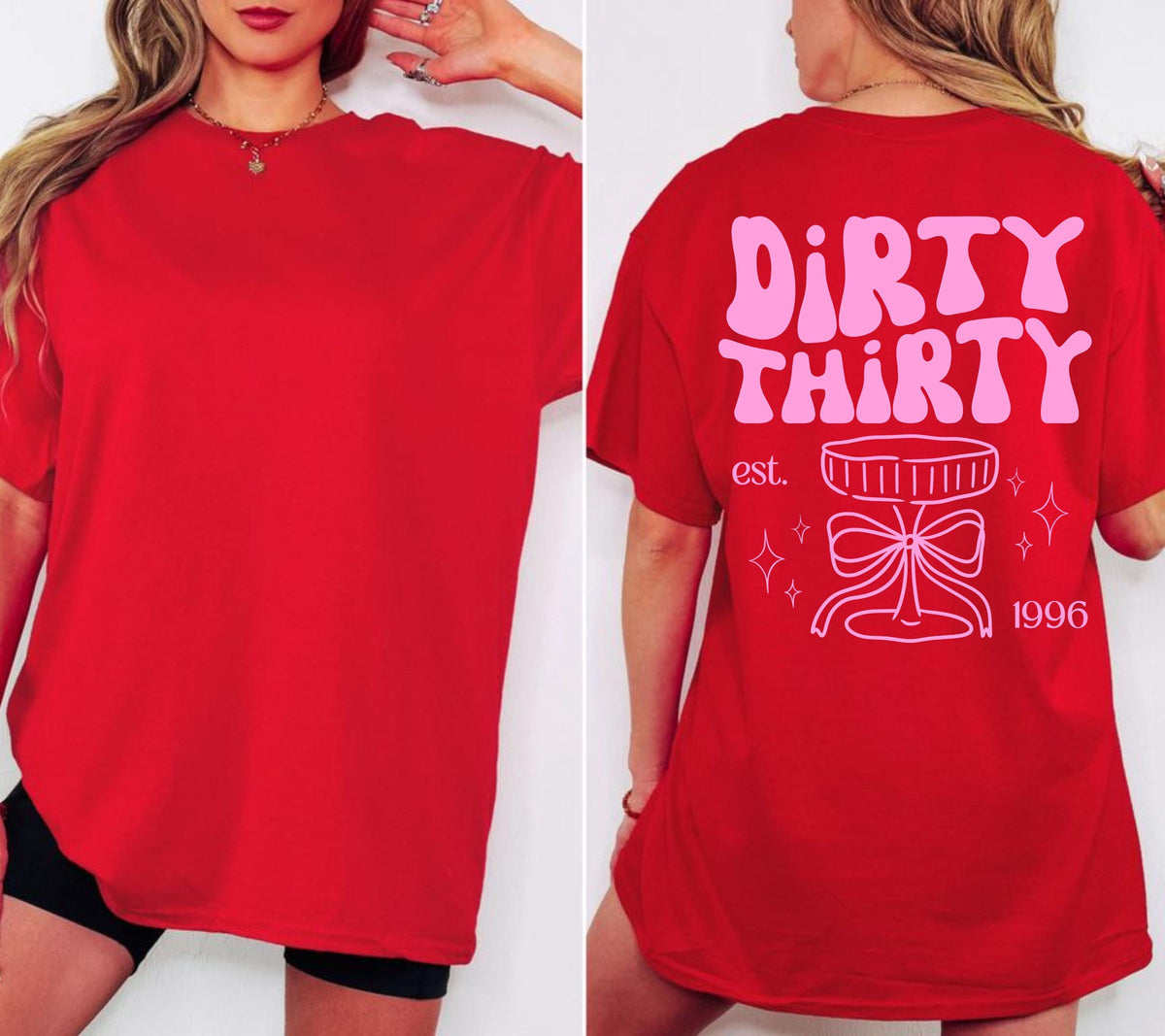 Dirty 30 Shirt, Geburtstagsshirt, est 1996, personalisiertes Geschenk, Geschenkidee Geburtstag dreißig, 30 Jahre, Birthday, Geschenke Frau