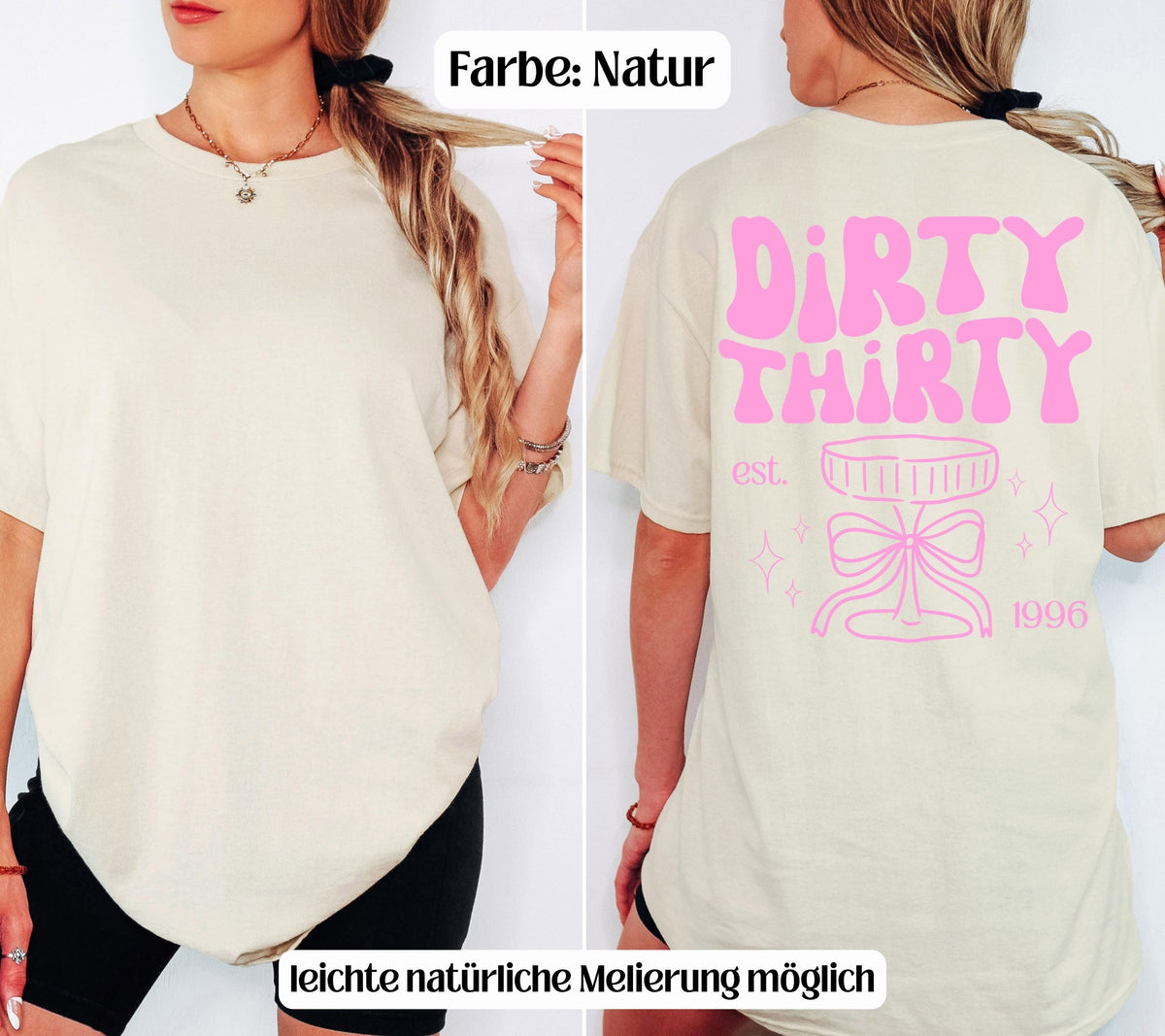 Dirty 30 Shirt, Geburtstagsshirt, est 1996, personalisiertes Geschenk, Geschenkidee Geburtstag dreißig, 30 Jahre, Birthday, Geschenke Frau