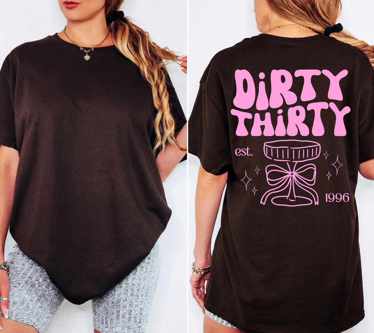 Dirty 30 Shirt, Geburtstagsshirt, est 1996, personalisiertes Geschenk, Geschenkidee Geburtstag dreißig, 30 Jahre, Birthday, Geschenke Frau