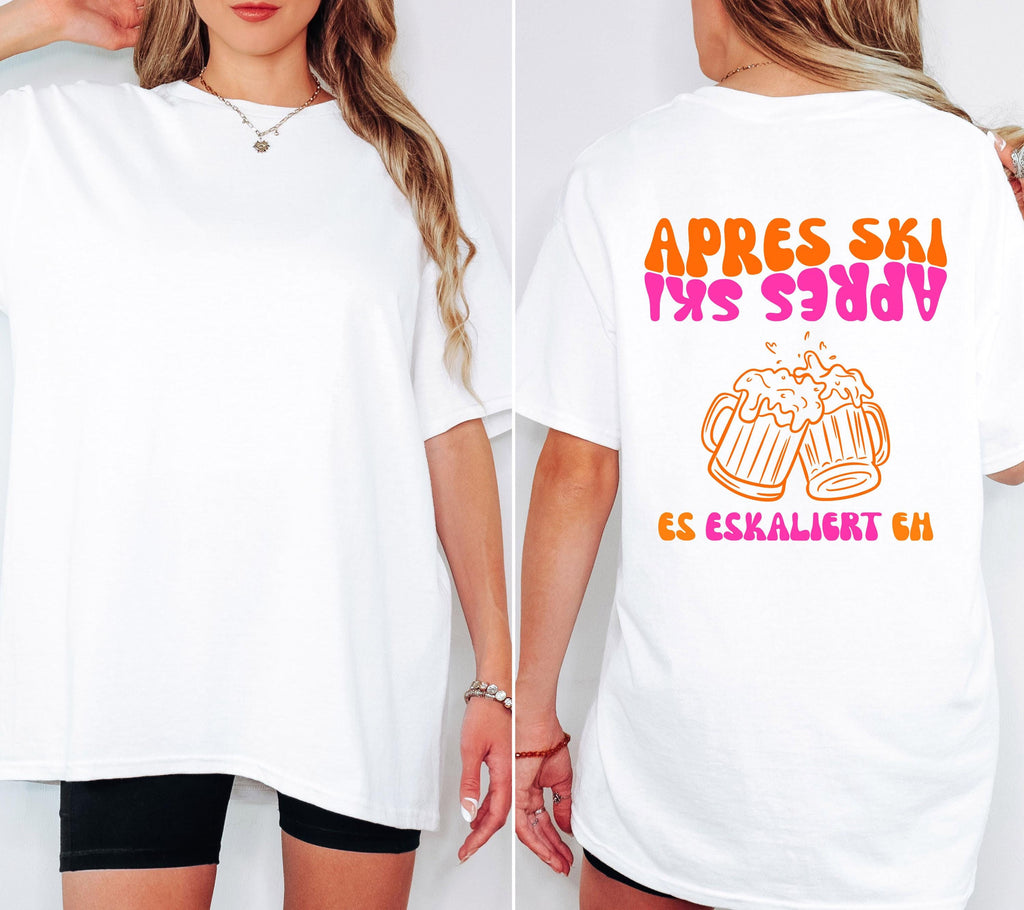 Apres Ski Shirt Damen | Es eskaliert eh T-Shirt | Apres Ski Outfit Pink Orange | Bier Motiv | Skifahrer Geschenk | Lustiges Après Ski Shirt