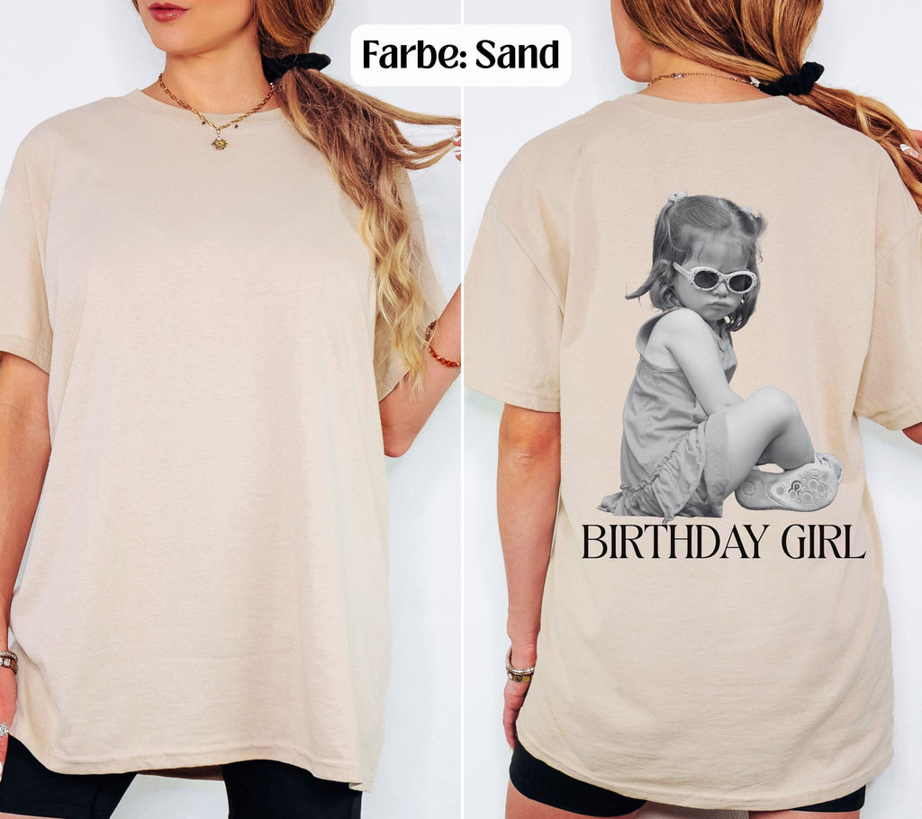 Geburtstag Shirt personalisiert Foto, Birthday Girl Shirt Damen, Geschenk Geburtstag Frau, Fotoshirt, 30 40 50 Geburtstagsshirt, Kinderfoto
