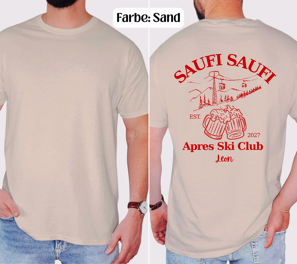 Apres Ski T Shirt mit Namen, Après Ski Outfit Damen, Lustiges Ski Shirt Herren, Saufi Saufi, Gruppenshirt Skiurlaub, Bier Shirt, Apres Ski